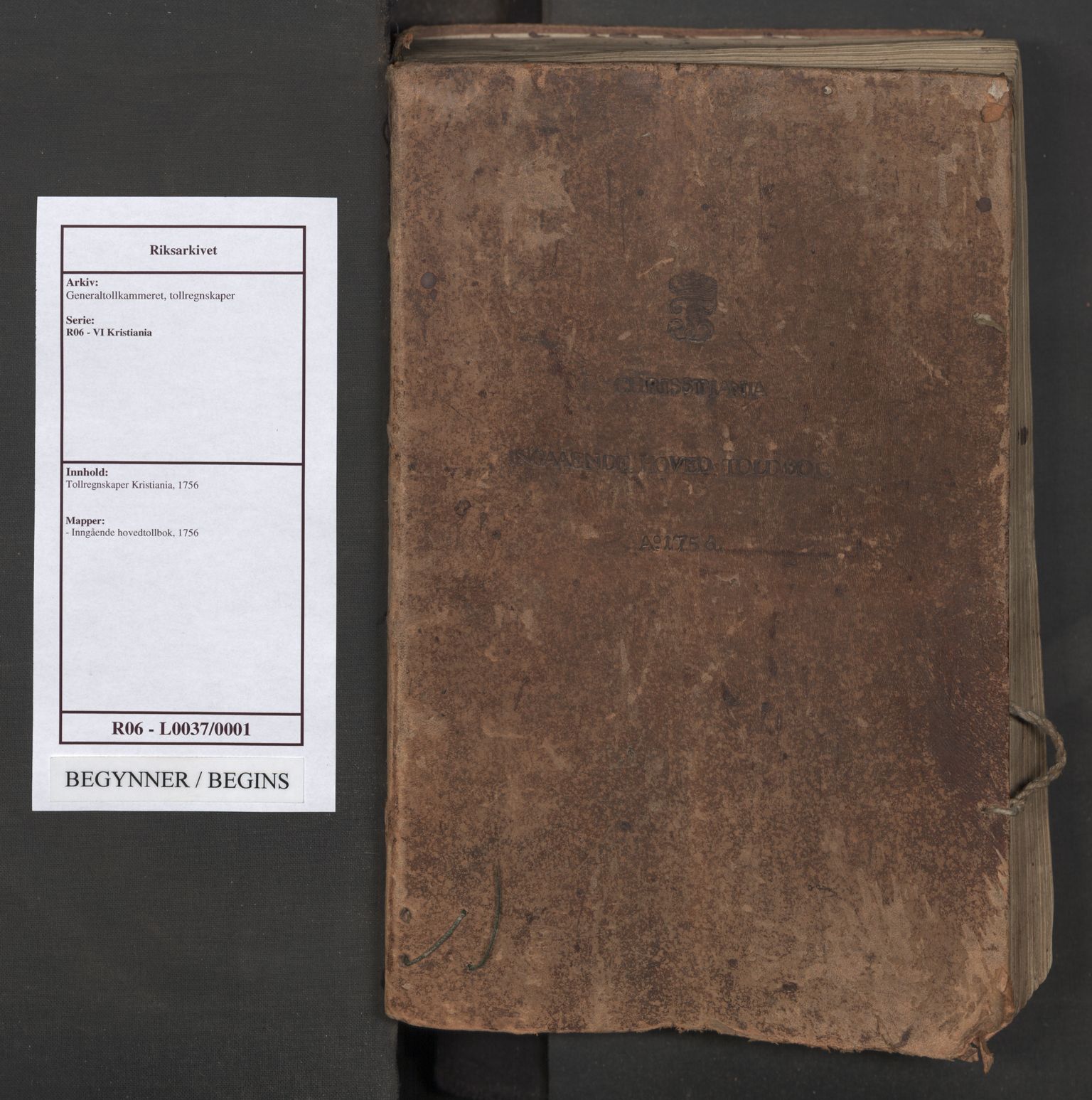 Generaltollkammeret, tollregnskaper, AV/RA-EA-5490/R06/L0037/0001: Tollregnskaper Kristiania / Inngående hovedtollbok, 1756