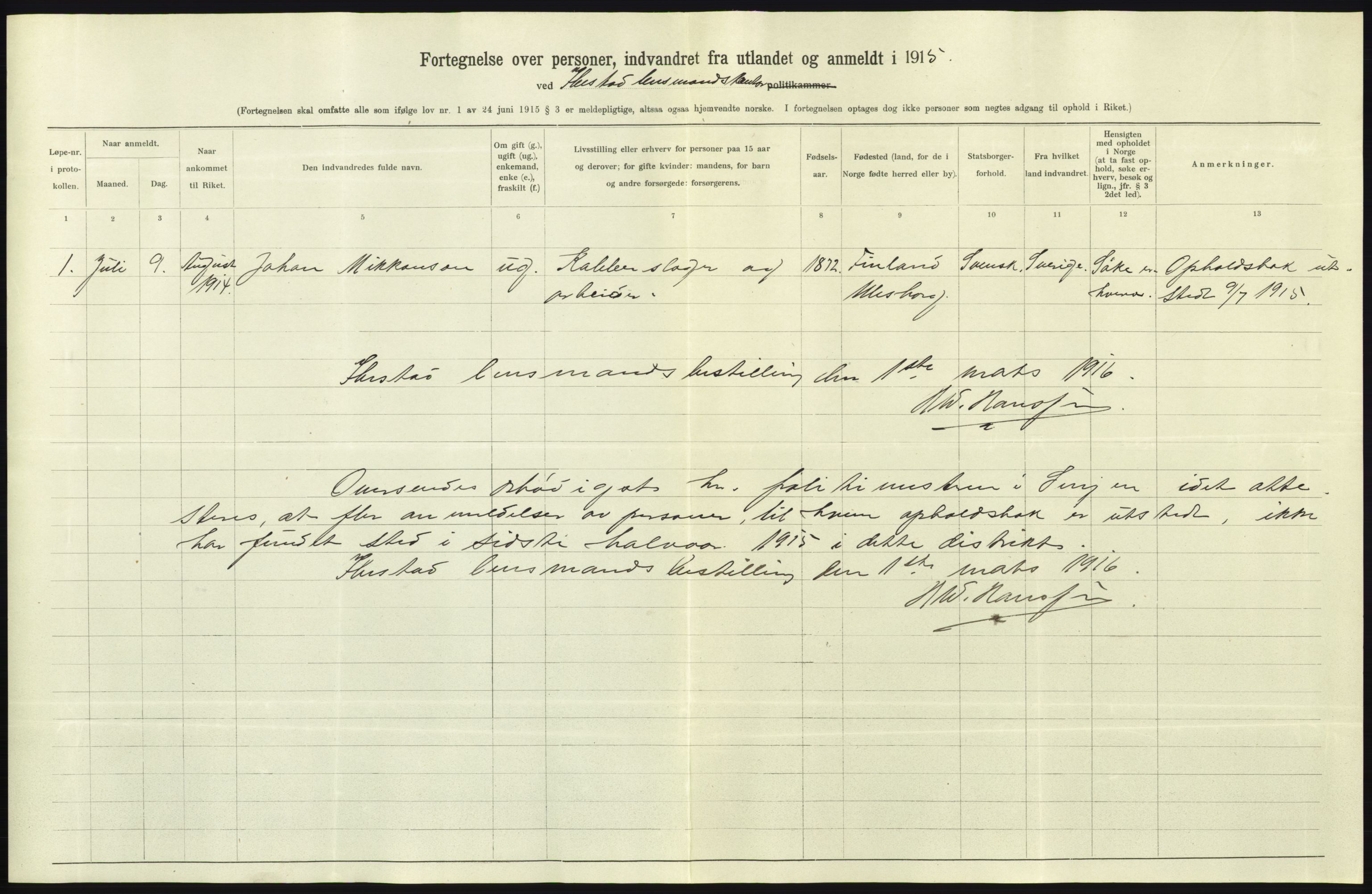 Statistisk sentralbyrå, Sosioøkonomiske emner, Folketellinger, boliger og boforhold, AV/RA-S-2231/F/Fa/L0001: Innvandring. Navn/fylkesvis, 1915, s. 522