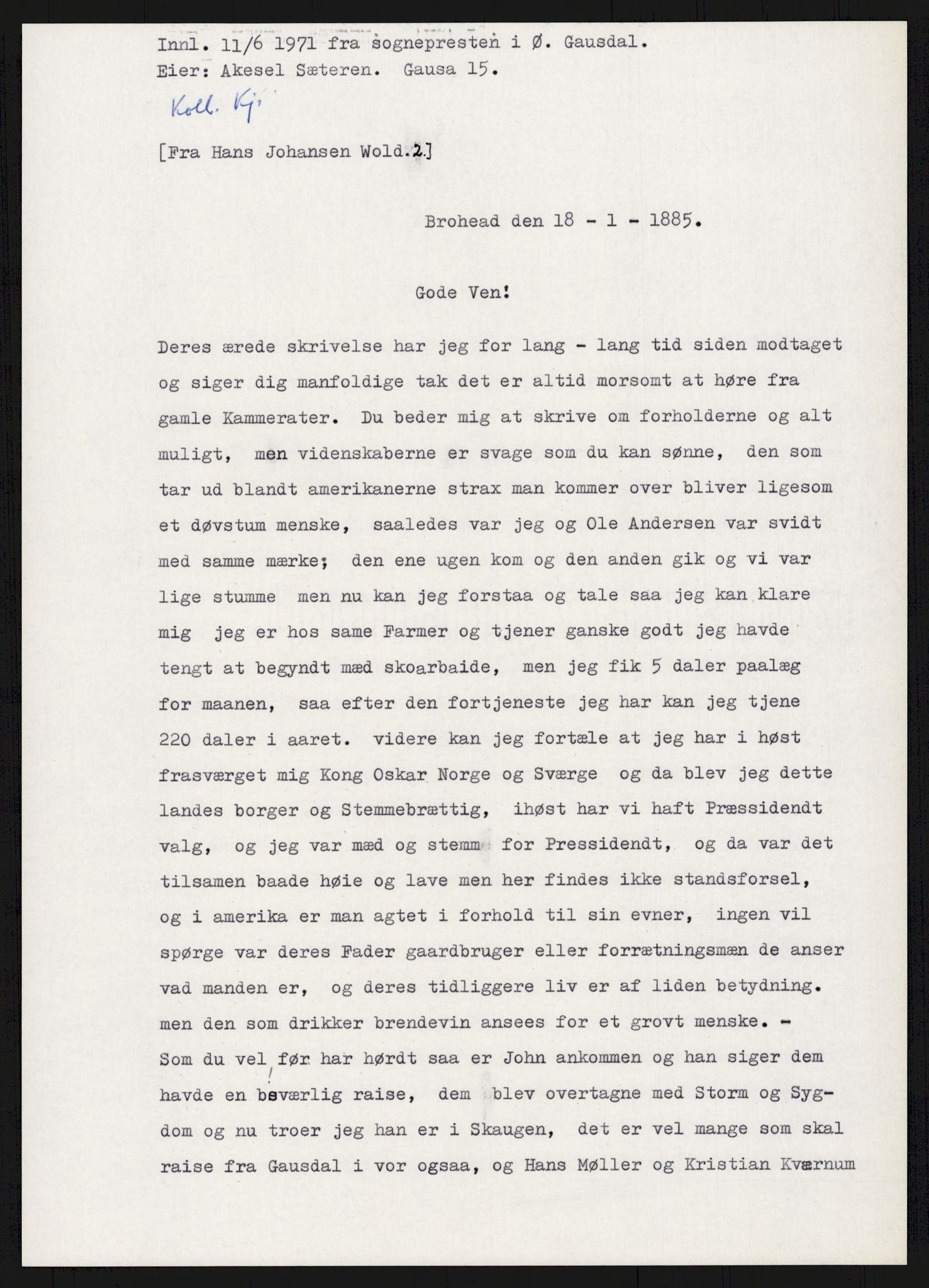 Samlinger til kildeutgivelse, Amerikabrevene, AV/RA-EA-4057/F/L0015: Innlån fra Oppland: Sæteren - Vigerust, 1838-1914, s. 117