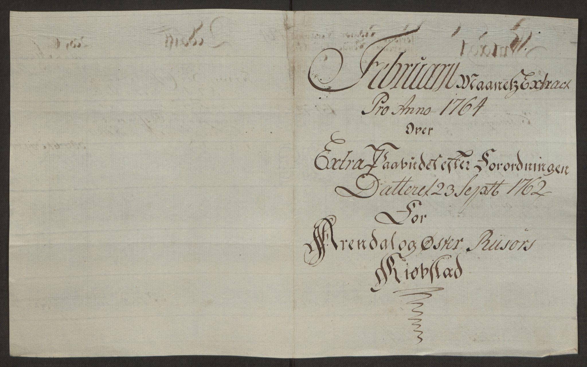 Rentekammeret inntil 1814, Reviderte regnskaper, Byregnskaper, AV/RA-EA-4066/R/Rl/L0230/0001: [L4] Kontribusjonsregnskap / Ekstraskatt, 1762-1764, s. 432