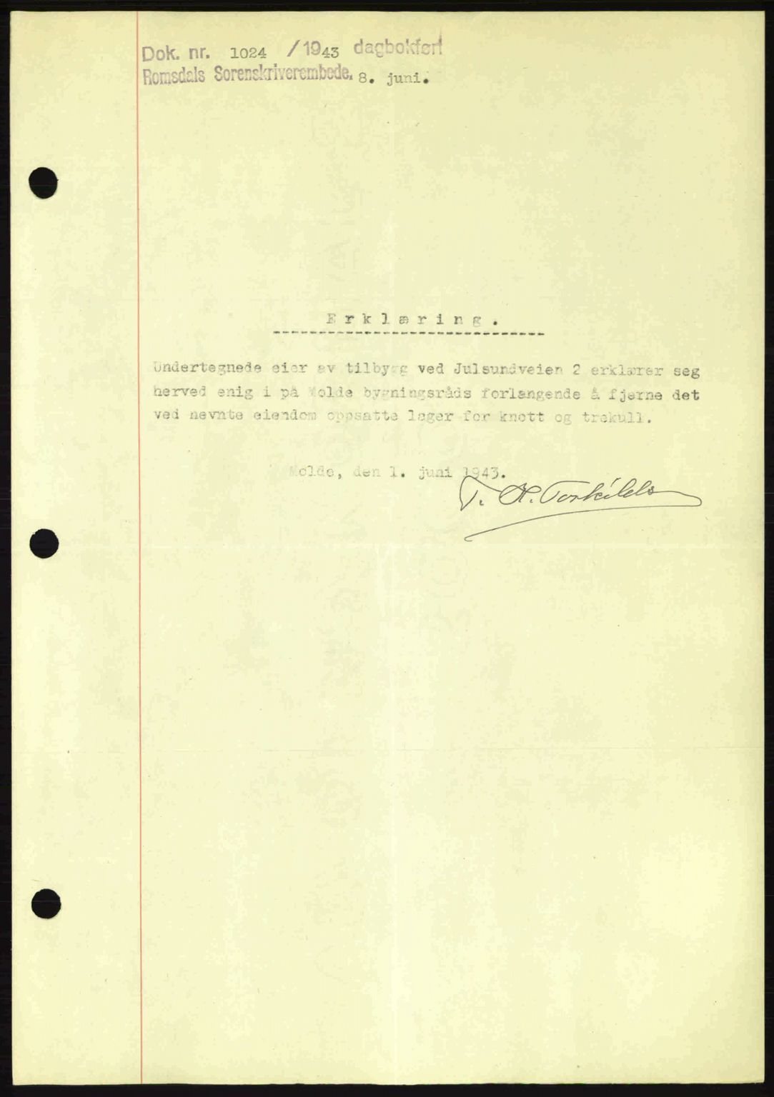 Romsdal sorenskriveri, SAT/A-4149/1/2/2C: Pantebok nr. B2, 1939-1945, Dagboknr: 1024/1943
