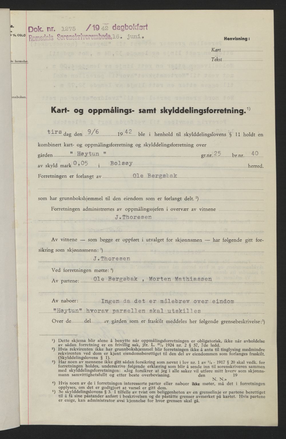 Romsdal sorenskriveri, SAT/A-4149/1/2/2C: Pantebok nr. A12, 1942-1942, Dagboknr: 1275/1942