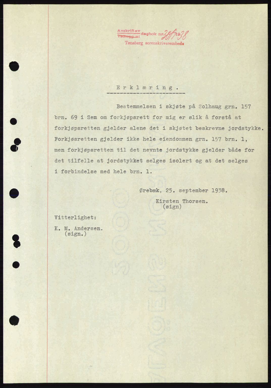 Jarlsberg sorenskriveri, SAKO/A-131/G/Ga/Gaa/L0006: Pantebok nr. A-6, 1938-1939, Dagboknr: 3019/1938