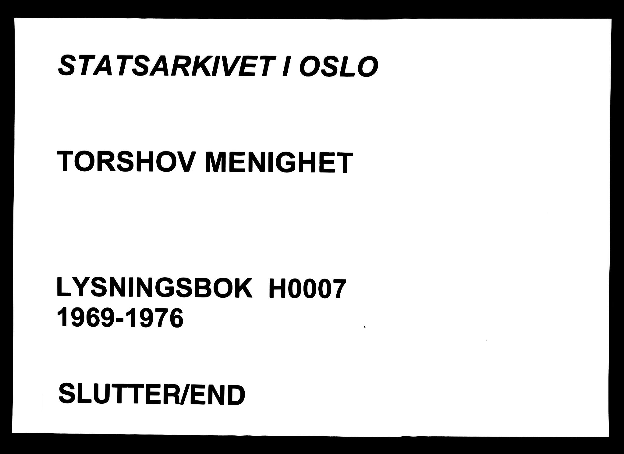 Torshov prestekontor Kirkebøker, SAO/A-10238a/H/Ha/L0007: Lysningsprotokoll nr. 7, 1969-1976
