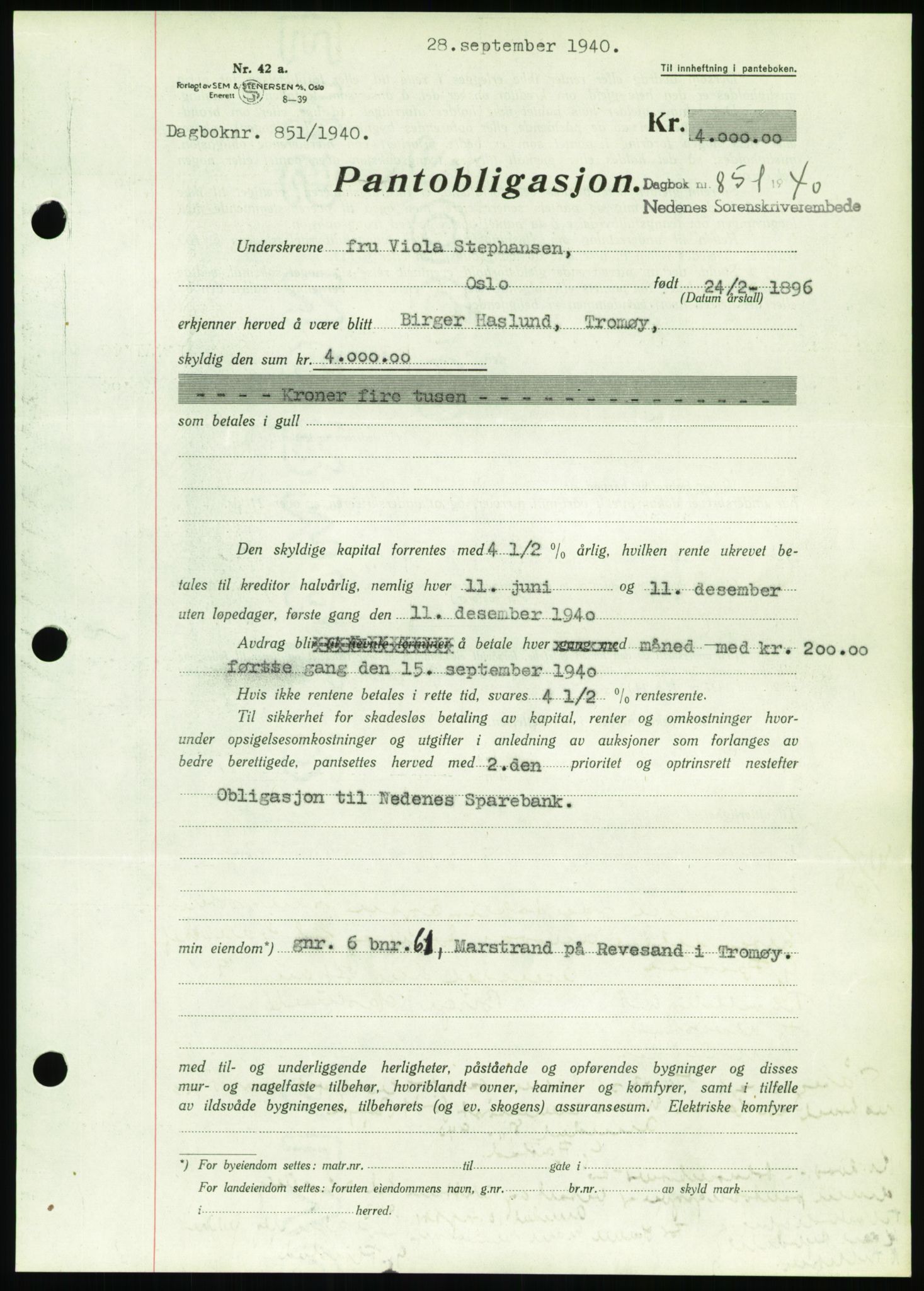 Nedenes sorenskriveri, SAK/1221-0006/G/Gb/Gbb/L0001: Pantebok nr. I, 1939-1942, Dagboknr: 851/1940