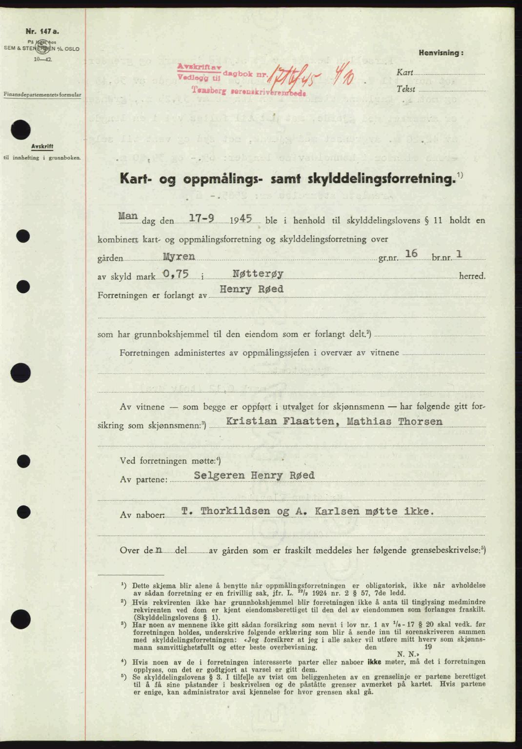 Tønsberg sorenskriveri, AV/SAKO-A-130/G/Ga/Gaa/L0017a: Pantebok nr. A17a, 1945-1945, Dagboknr: 1716/1945