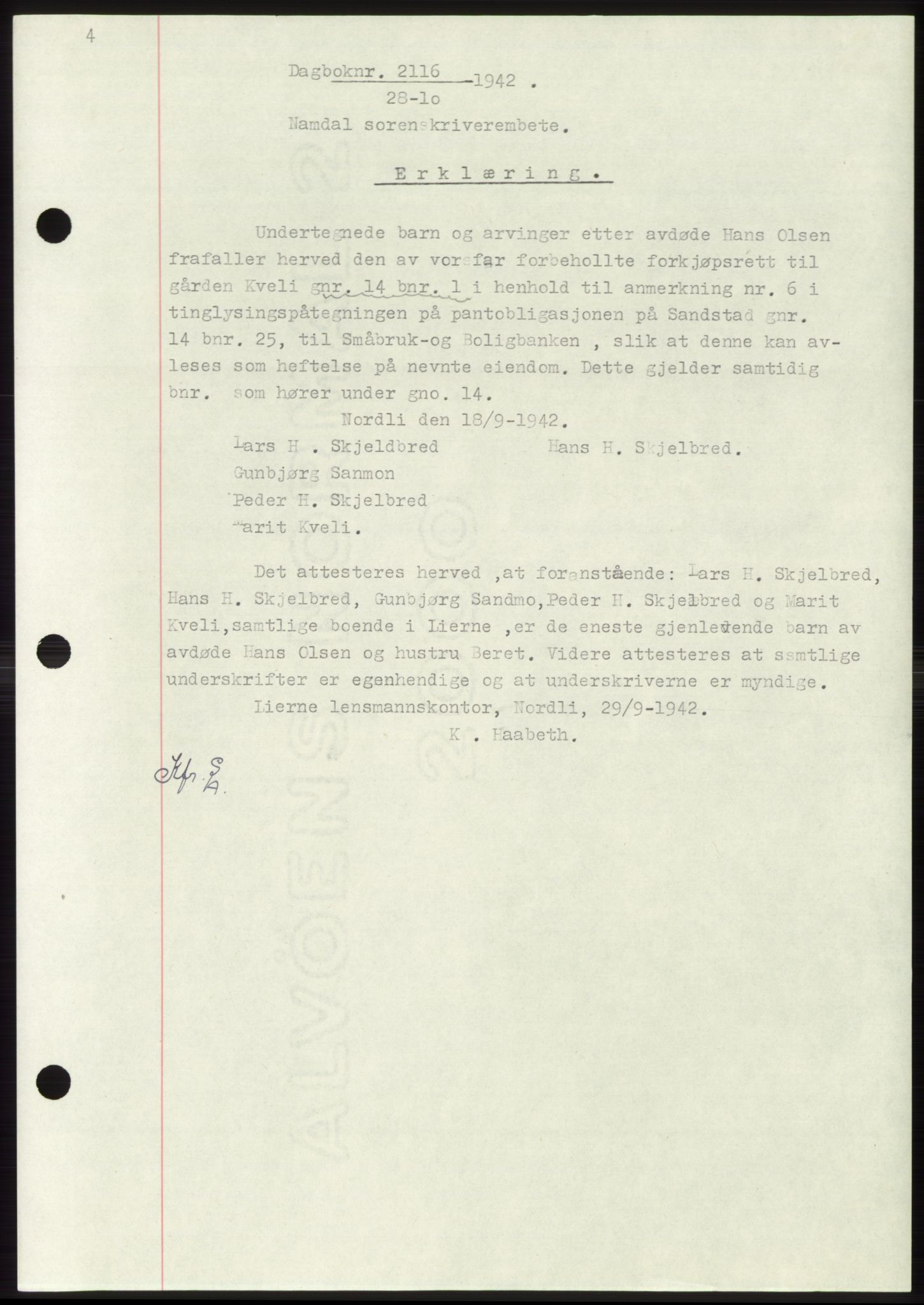 Namdal sorenskriveri, SAT/A-4133/1/2/2C: Pantebok nr. -, 1942-1943, Dagboknr: 2116/1942
