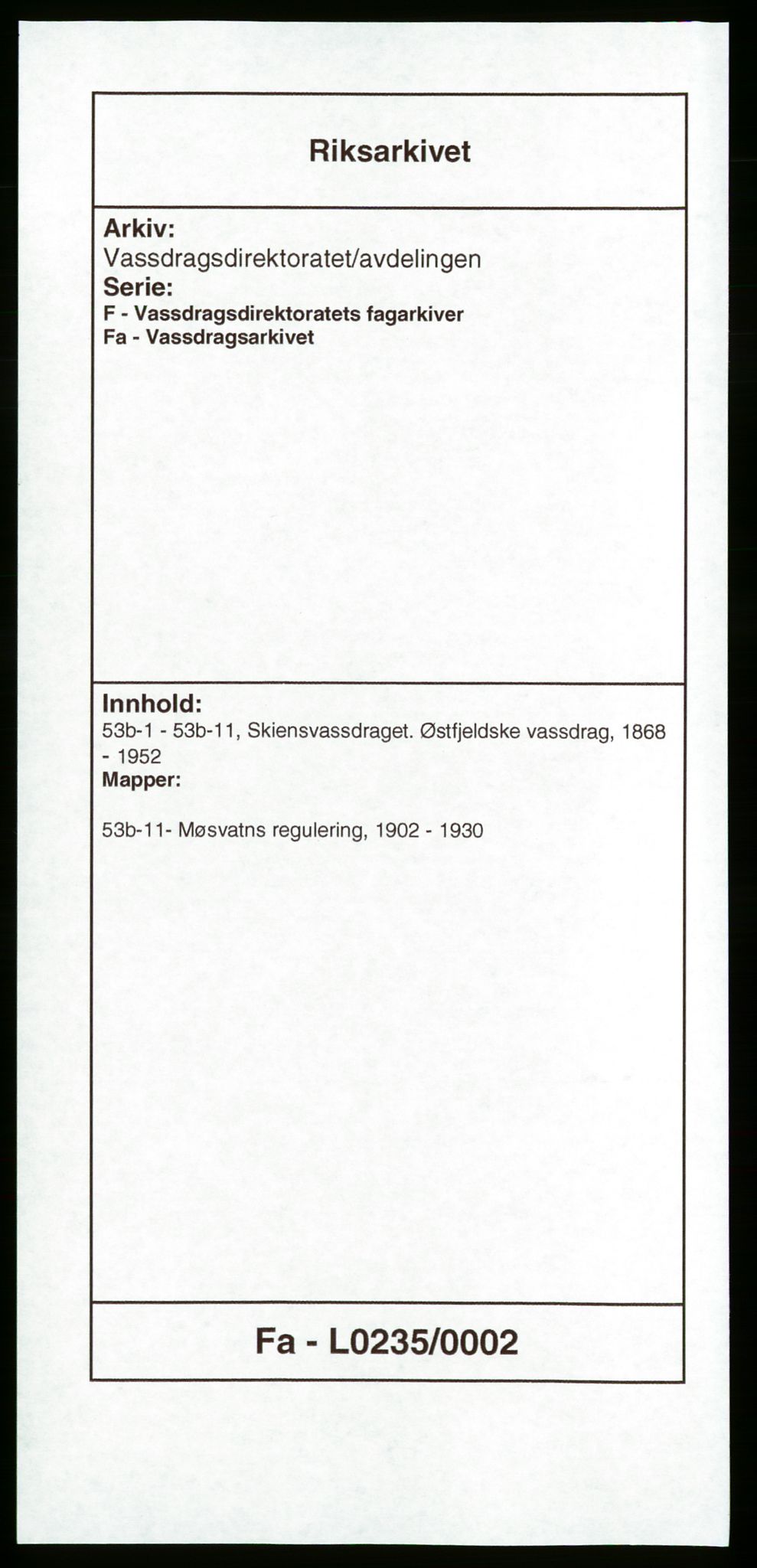 Vassdragsdirektoratet/avdelingen, RA/S-6242/F/Fa/L0235/0002: Skiensvassdraget. Østfjeldske vassdrag / Møsvatns regulering, 1902-1930, s. 1