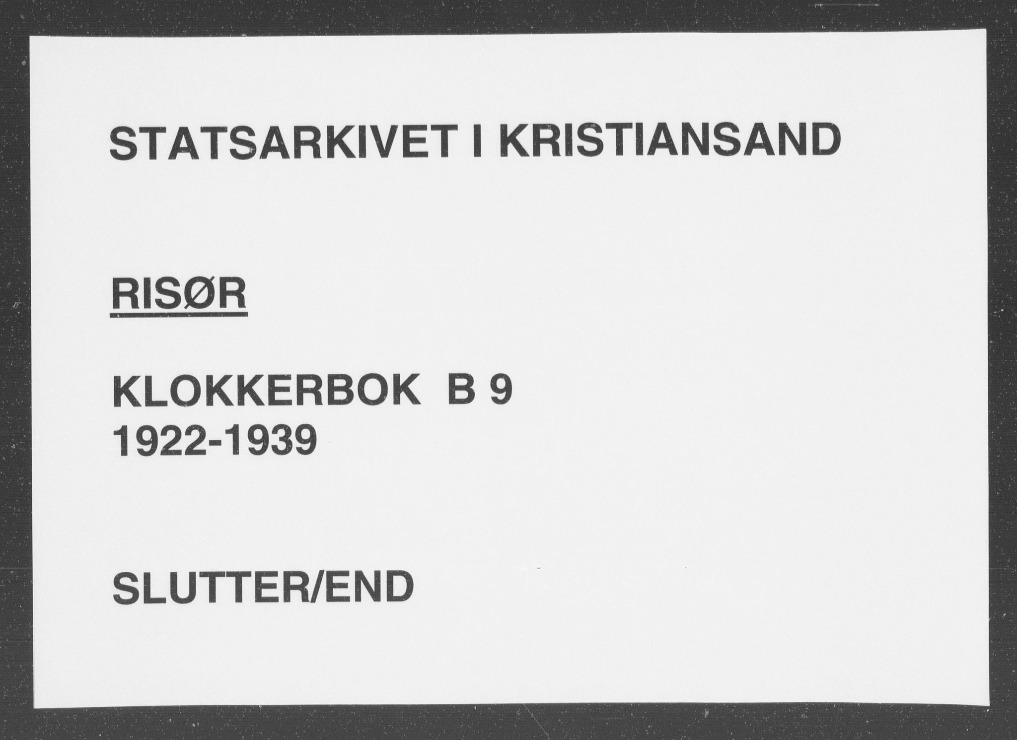 Risør sokneprestkontor, AV/SAK-1111-0035/F/Fb/L0009: Klokkerbok nr. B 9, 1922-1939