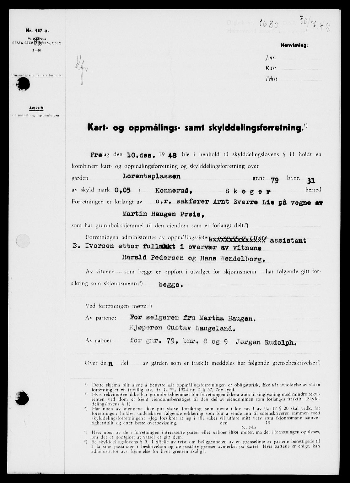 Holmestrand sorenskriveri, SAKO/A-67/G/Ga/Gaa/L0067: Pantebok nr. A-67, 1949-1949, Dagboknr: 1680/1949
