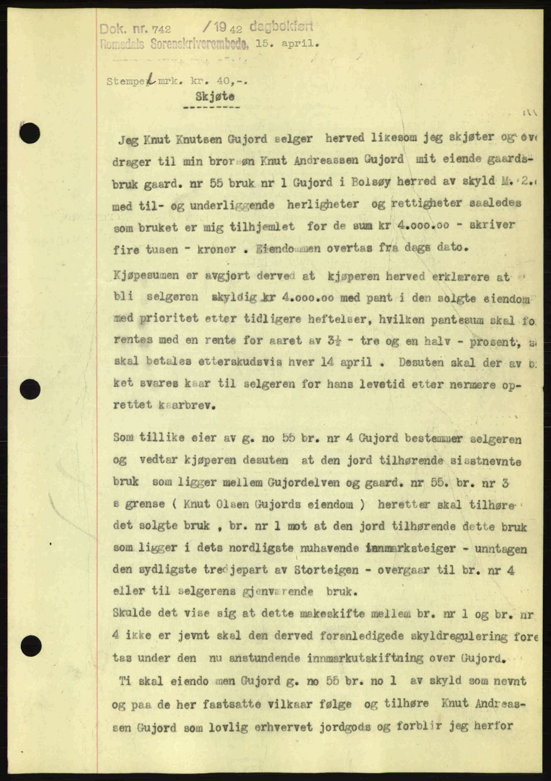 Romsdal sorenskriveri, SAT/A-4149/1/2/2C: Pantebok nr. A12, 1942-1942, Dagboknr: 742/1942