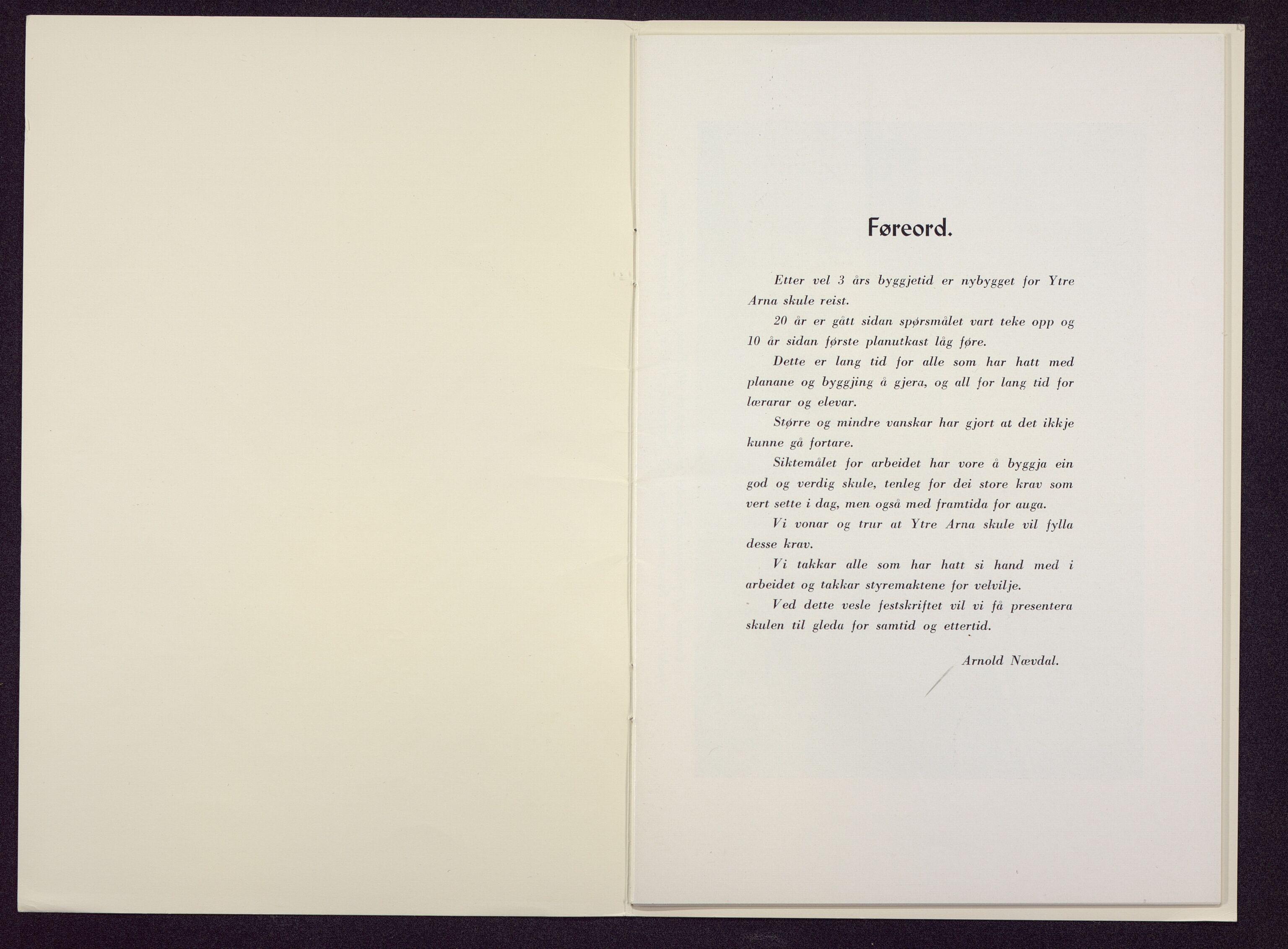 Haus/Arna kommune. Formannskapet, BBA/A-0057/X/L0001/0017: Egenproduserte trykksaker. / Ytre Arna skule. Festskrift 5. mars 1957., 1957