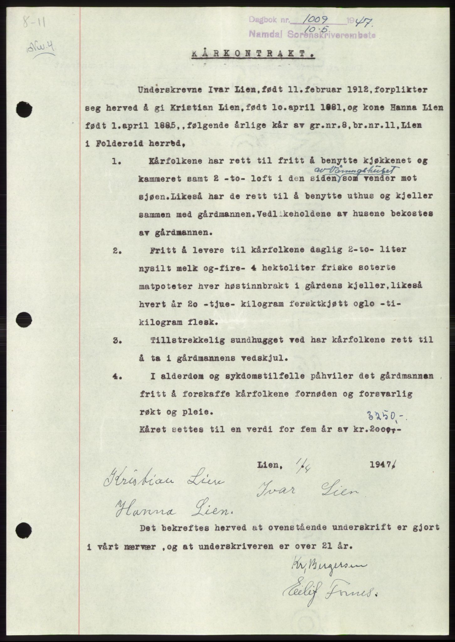 Namdal sorenskriveri, SAT/A-4133/1/2/2C: Pantebok nr. -, 1947-1947, Dagboknr: 1009/1947
