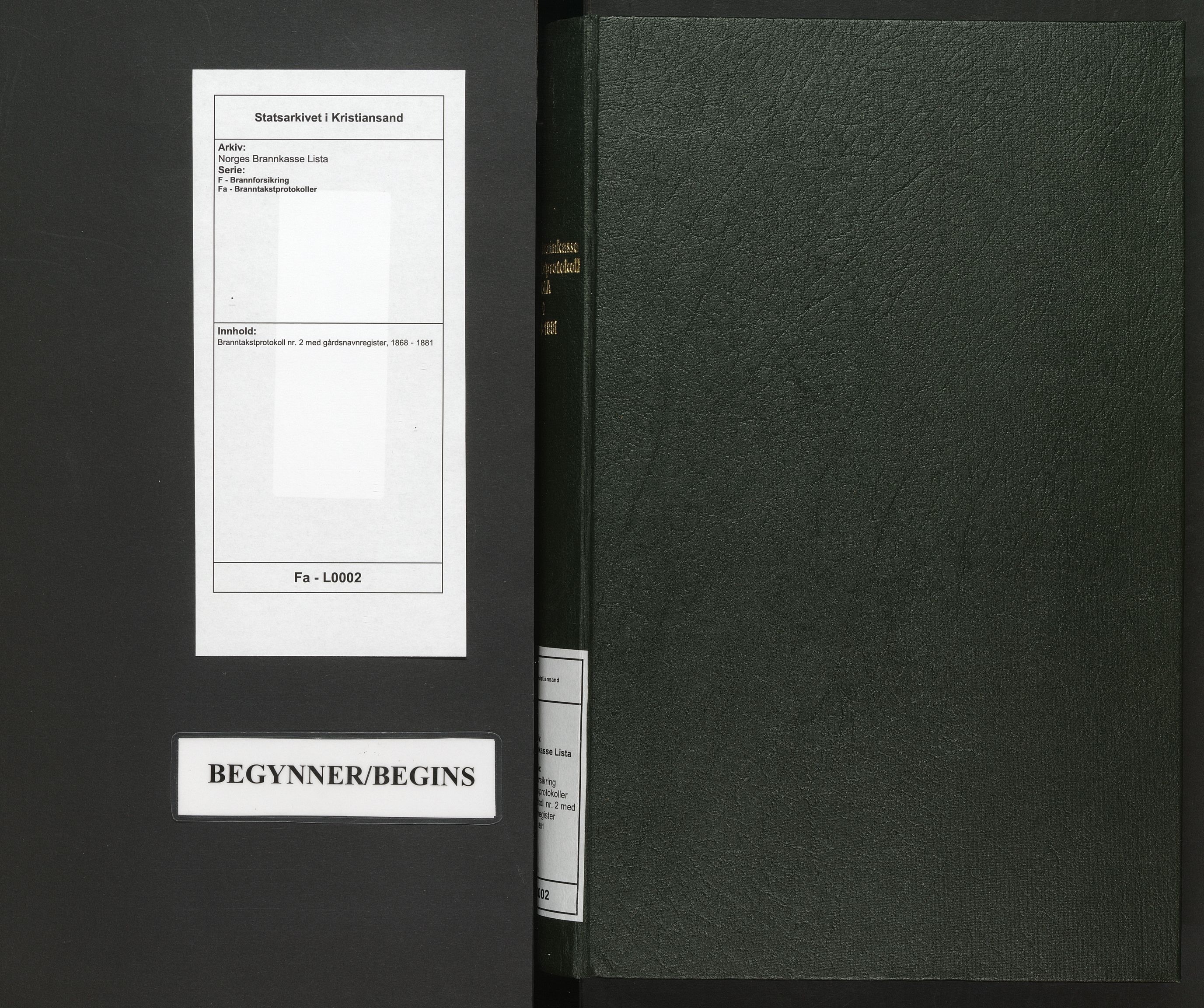 Norges Brannkasse Lista, SAK/2241-0035/F/Fa/L0002: Branntakstprotokoll nr. 2 med gårdsnavnregister, 1868-1881