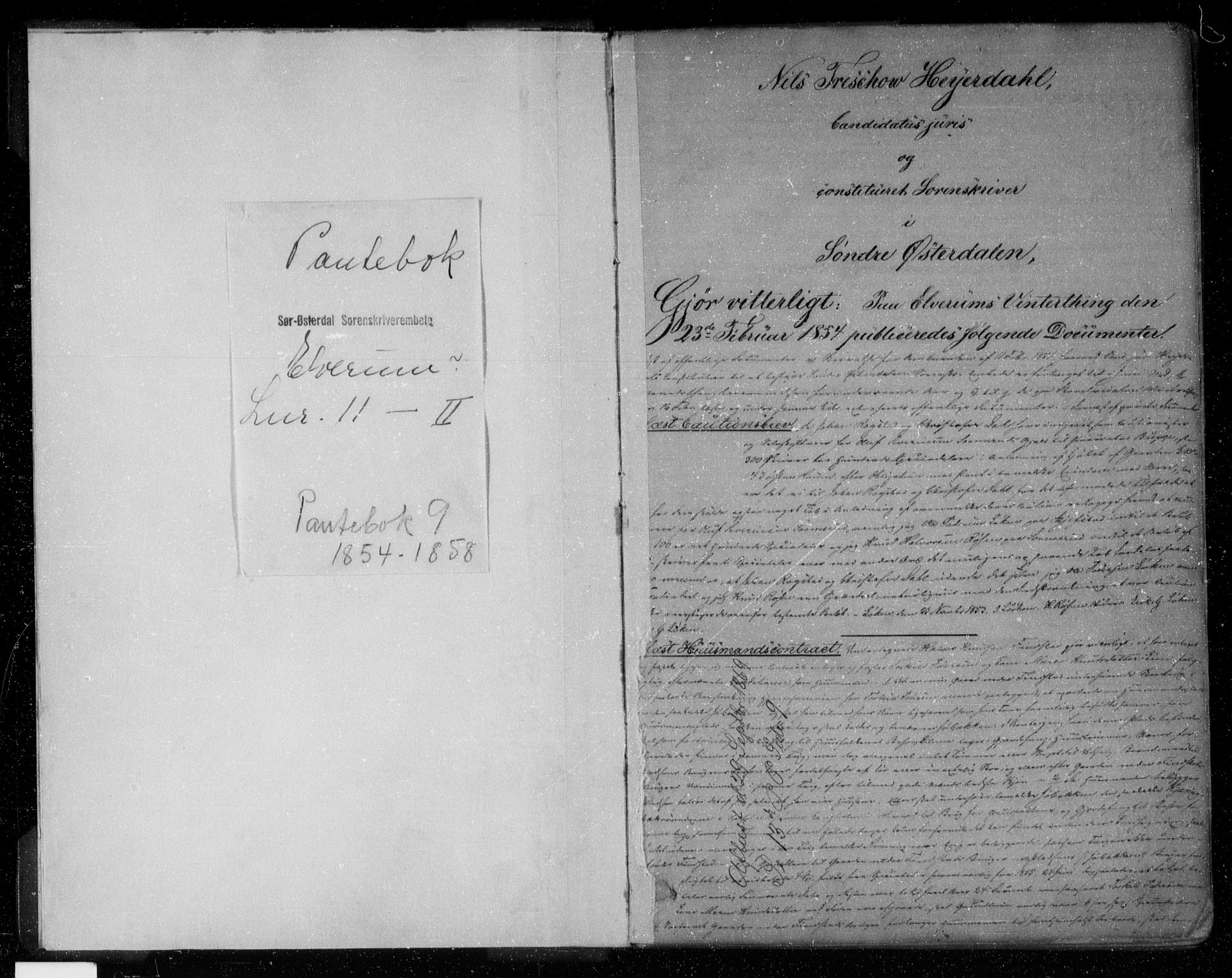 Sør-Østerdal sorenskriveri, AV/SAH-TING-018/H/Hb/Hba/L0009: Pantebok nr. 9, 1854-1858, s. 1
