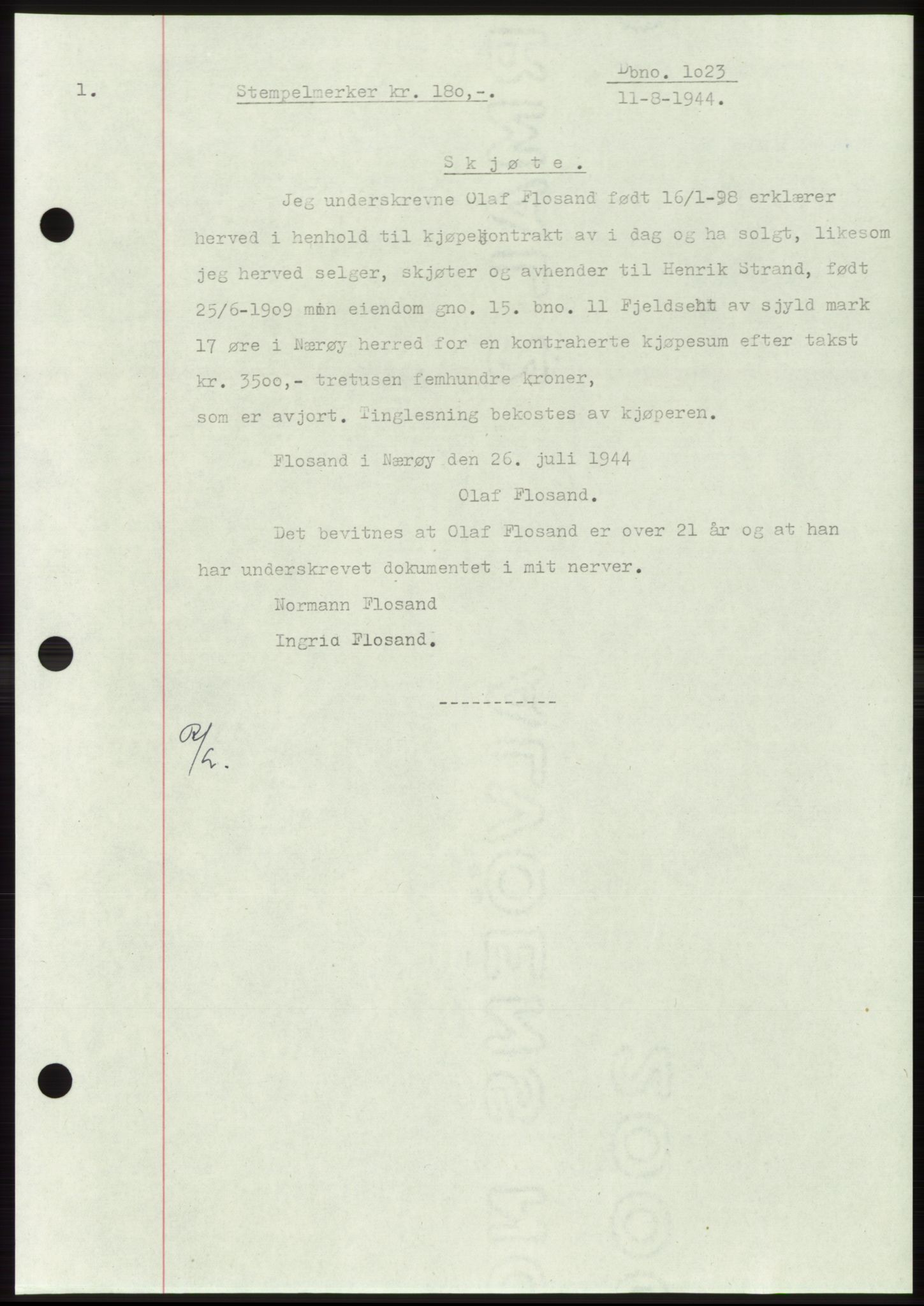 Namdal sorenskriveri, SAT/A-4133/1/2/2C: Pantebok nr. -, 1944-1945, Dagboknr: 1023/1944