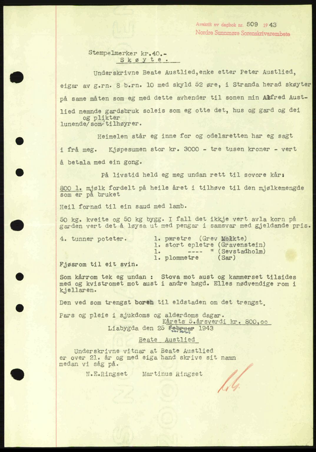 Nordre Sunnmøre sorenskriveri, AV/SAT-A-0006/1/2/2C/2Ca: Pantebok nr. A15, 1942-1943, Dagboknr: 509/1943