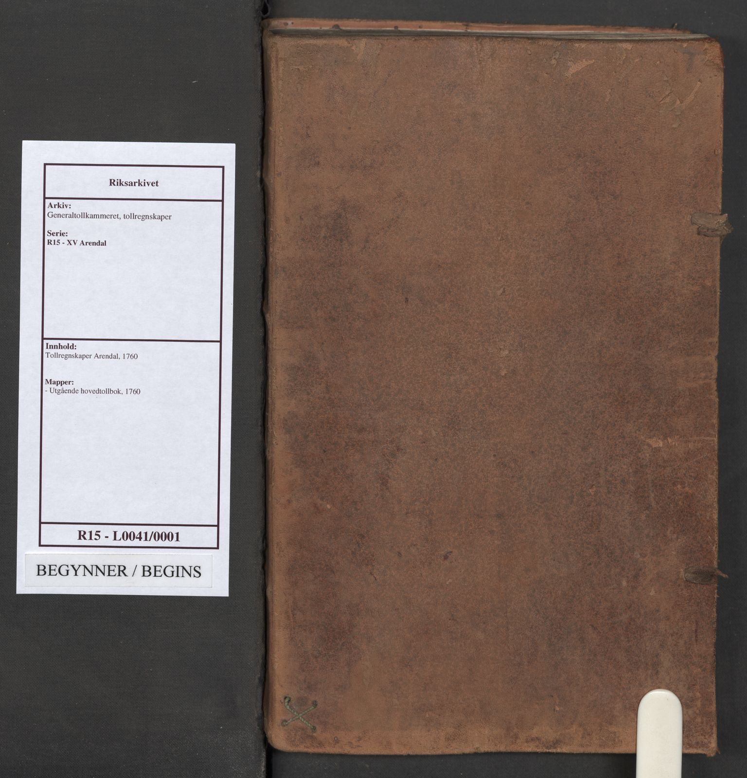 Generaltollkammeret, tollregnskaper, AV/RA-EA-5490/R15/L0041/0001: Tollregnskaper Arendal / Utgående hovedtollbok, 1760