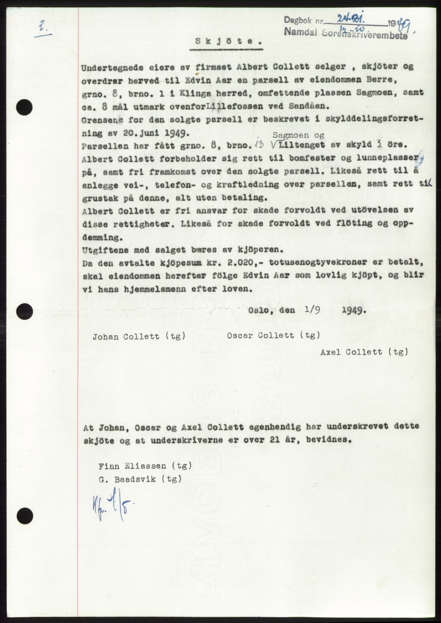 Namdal sorenskriveri, SAT/A-4133/1/2/2C: Pantebok nr. -, 1949-1949, Dagboknr: 2421/1949