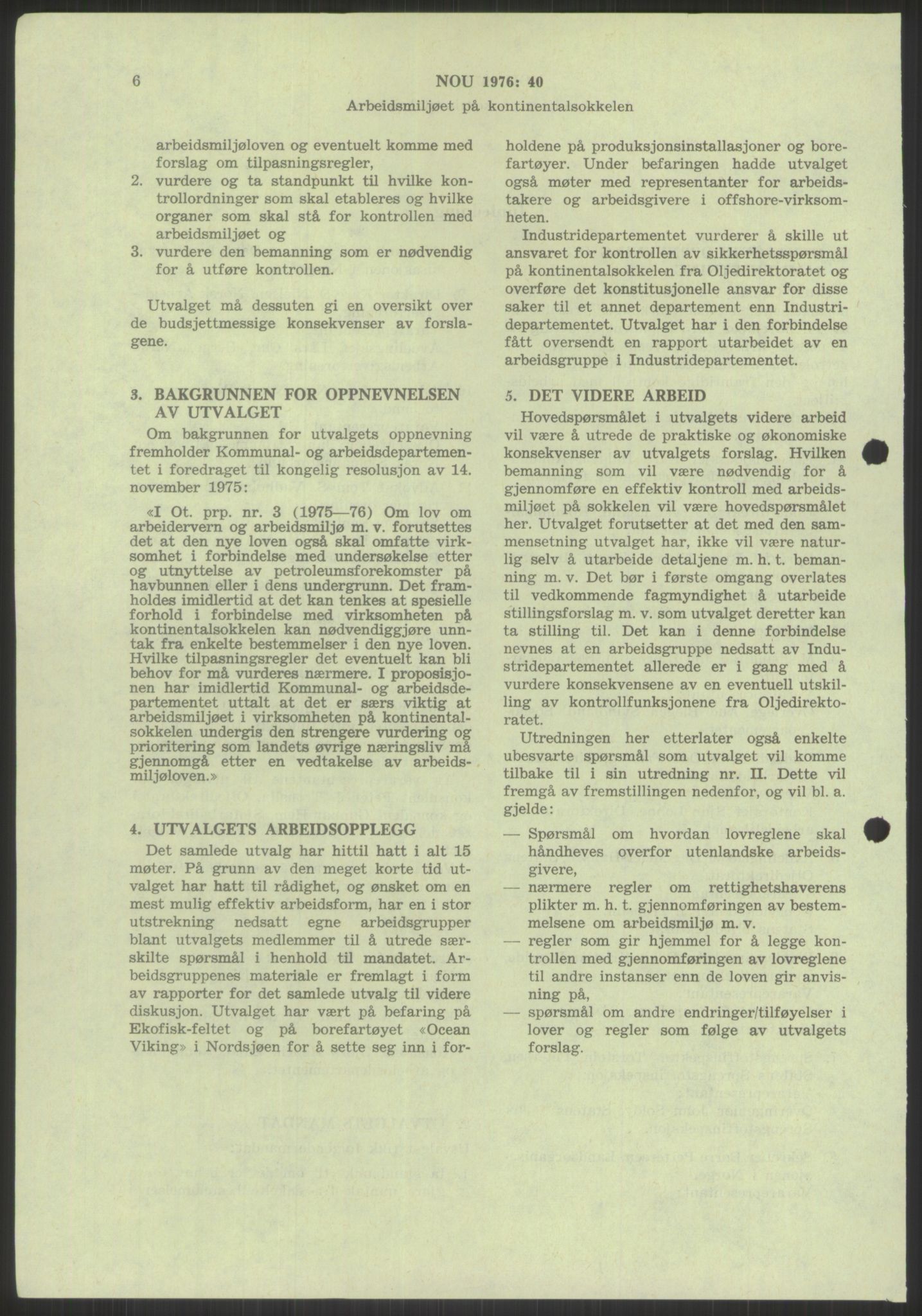 Justisdepartementet, Granskningskommisjonen ved Alexander Kielland-ulykken 27.3.1980, AV/RA-S-1165/D/L0010: E CFEM (E20-E35 av 35)/G Oljedirektoratet (Doku.liste + G1-G3, G6-G8 av 8), 1980-1981, s. 329