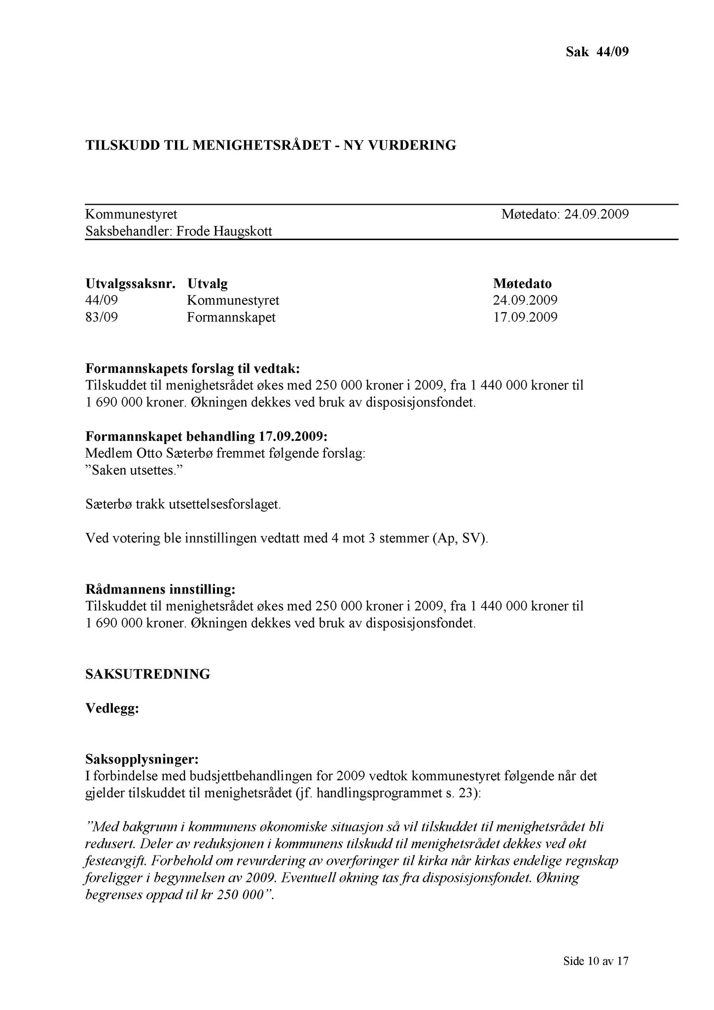 Klæbu Kommune, TRKO/KK/01-KS/L002: Kommunestyret - Møtedokumenter, 2009, s. 447