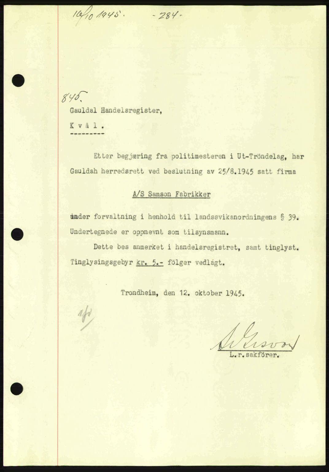Gauldal sorenskriveri, SAT/A-0014/1/2/2C: Pantebok nr. A1a, 1945-1945, Dagboknr: 845/1945