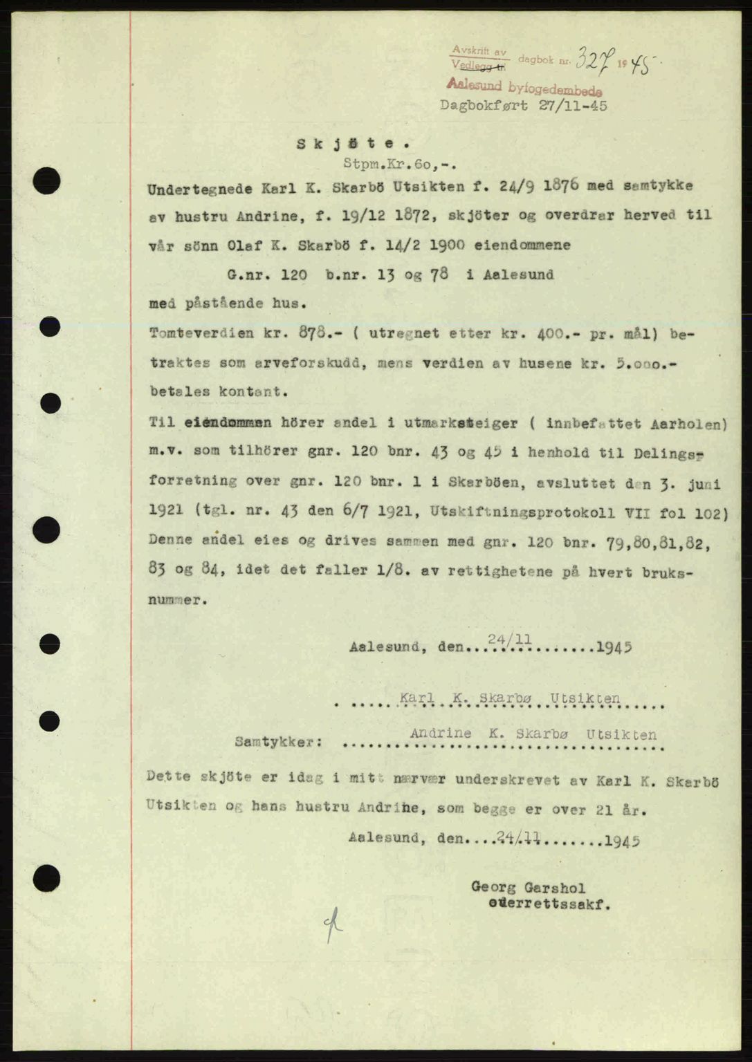 Ålesund byfogd, SAT/A-4384: Pantebok nr. 36a, 1944-1945, Dagboknr: 327/1945