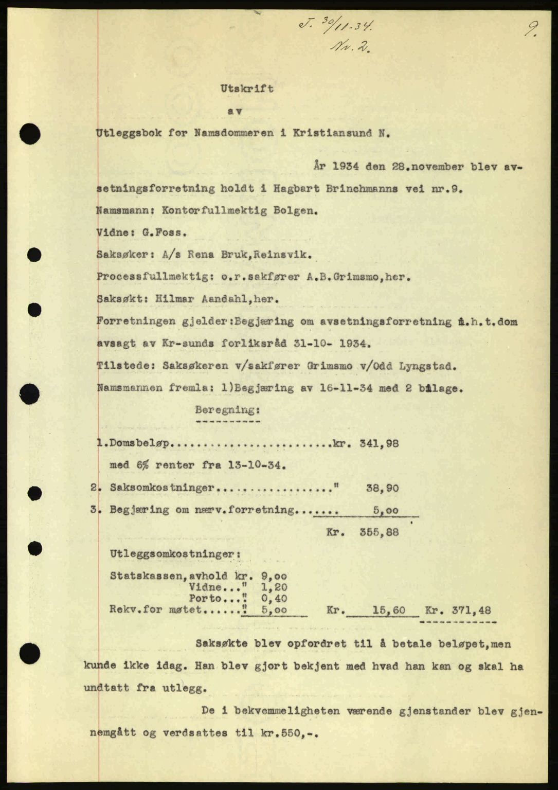 Kristiansund byfogd, SAT/A-4587/A/27: Pantebok nr. 28, 1934-1936, Tingl.dato: 30.11.1934