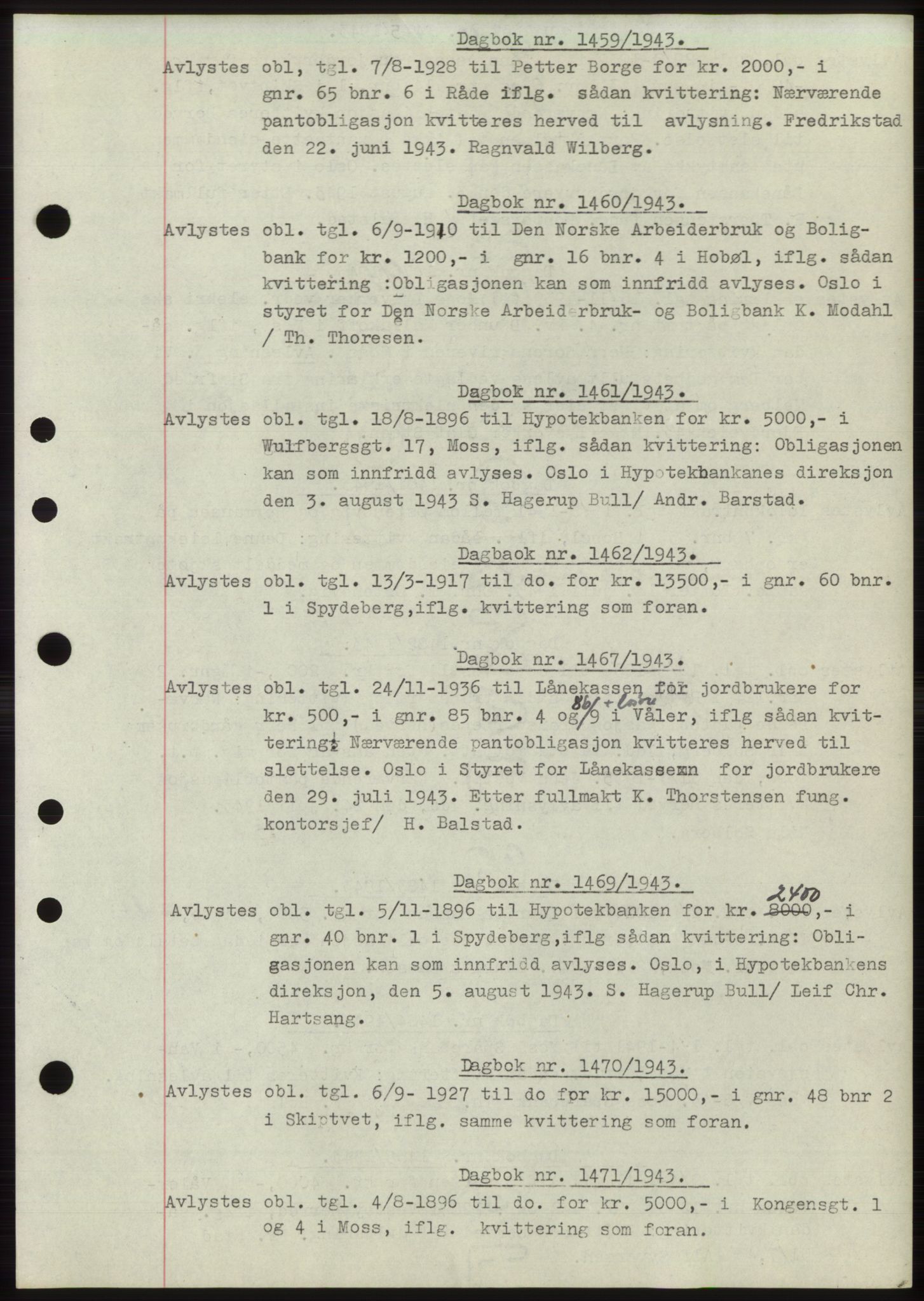 Moss sorenskriveri, SAO/A-10168: Pantebok nr. C10, 1938-1950, Dagboknr: 1459/1943