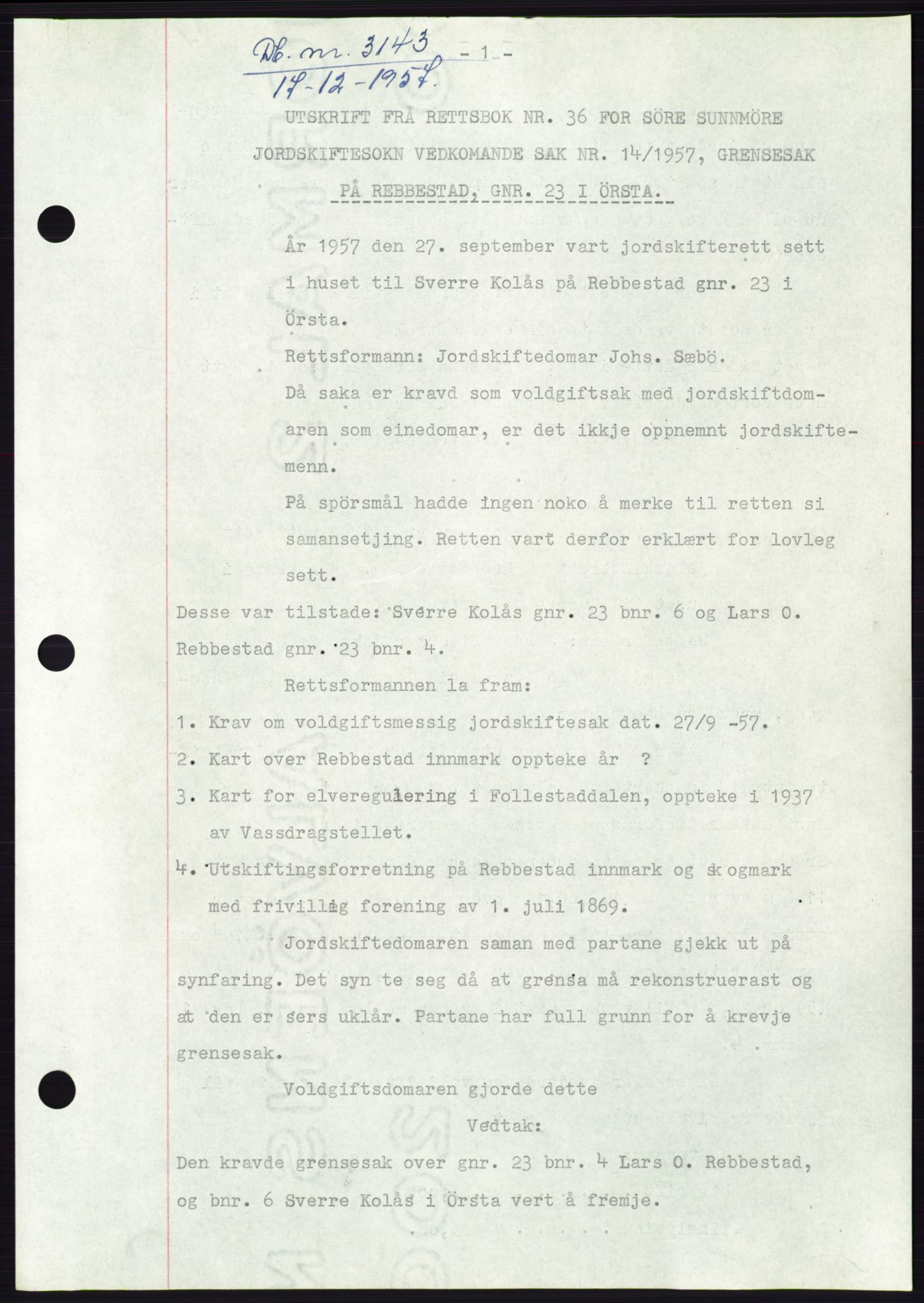 Søre Sunnmøre sorenskriveri, SAT/A-4122/1/2/2C/L0108: Pantebok nr. 34A, 1957-1958, Dagboknr: 3143/1957