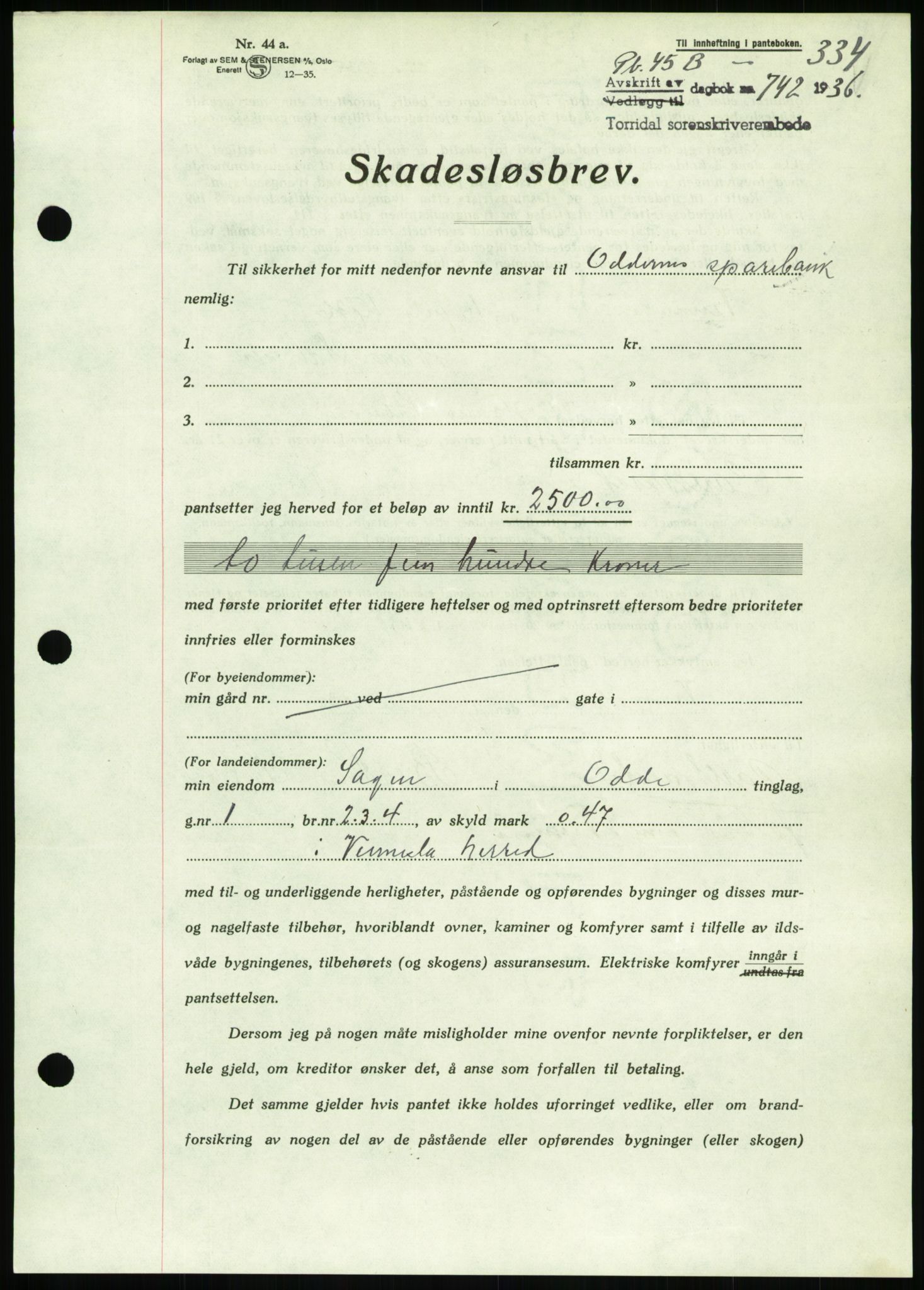 Torridal sorenskriveri, AV/SAK-1221-0012/G/Gb/Gbb/L0001: Pantebok nr. 45b, 1936-1936, s. 334, Dagboknr: 742/1936
