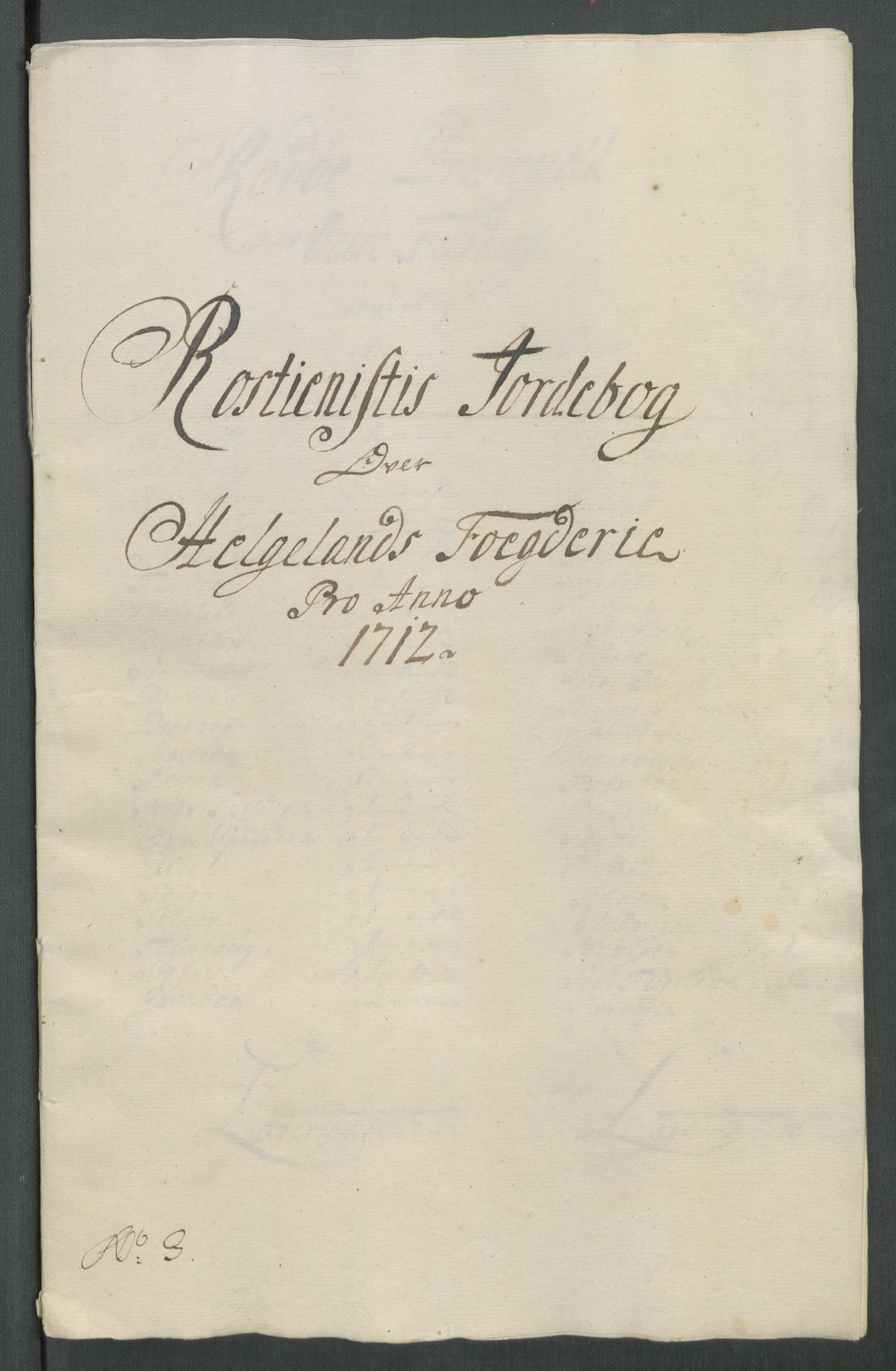 Rentekammeret inntil 1814, Reviderte regnskaper, Fogderegnskap, RA/EA-4092/R65/L4512: Fogderegnskap Helgeland, 1712-1713, s. 94
