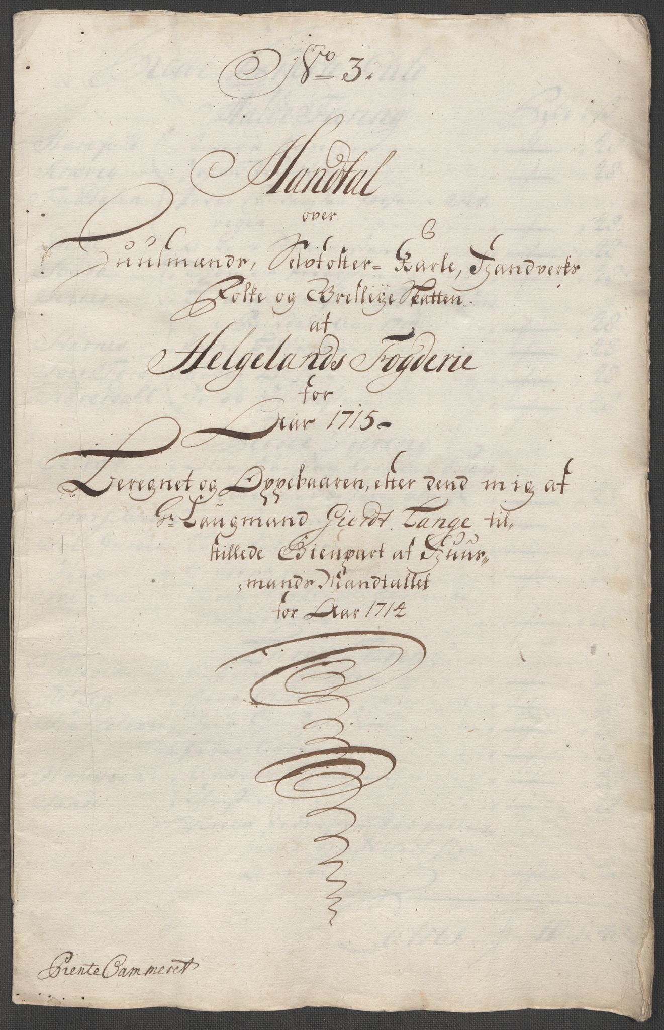 Rentekammeret inntil 1814, Reviderte regnskaper, Fogderegnskap, RA/EA-4092/R65/L4513: Fogderegnskap Helgeland, 1714-1715, s. 558