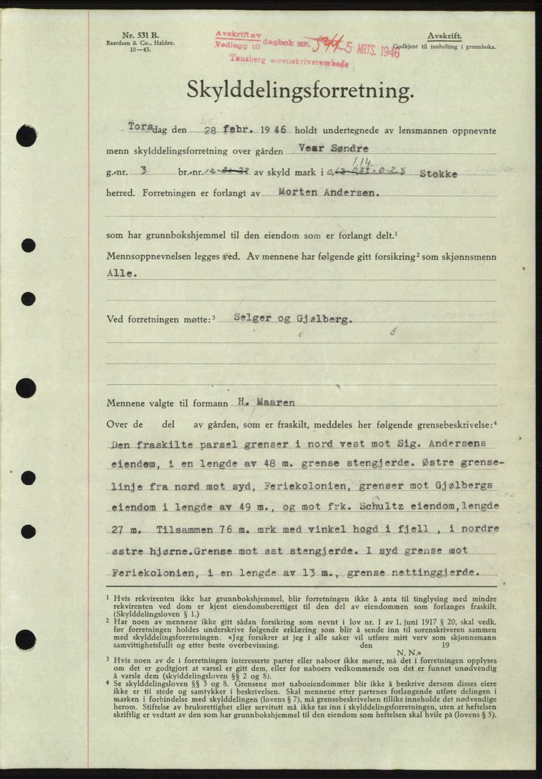 Jarlsberg sorenskriveri, SAKO/A-131/G/Ga/Gaa/L0018b: Pantebok nr. A-18b, 1946-1946, Dagboknr: 541/1946