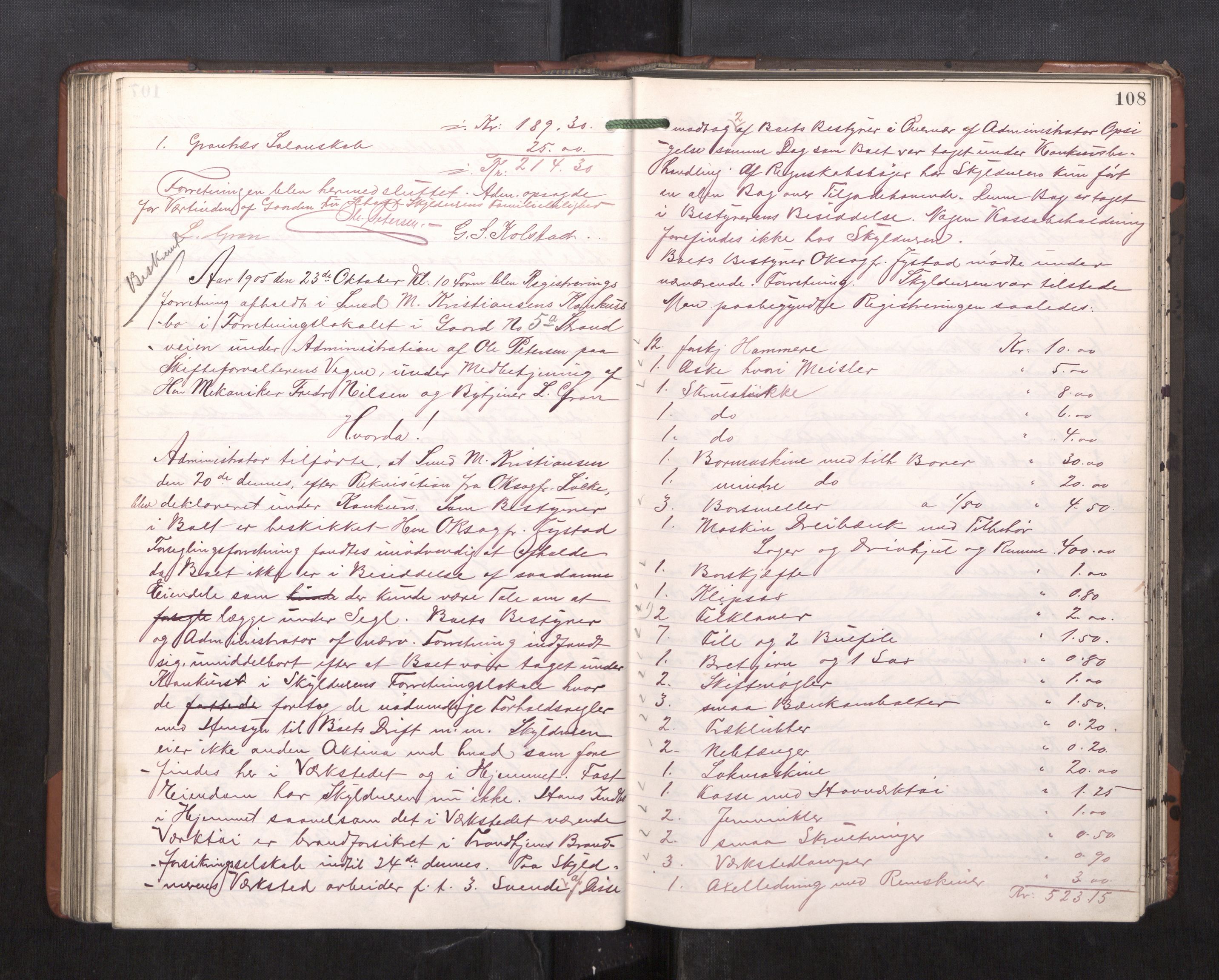 Trondheim byfogd, AV/SAT-A-0003/1/3/3C/L0023: Skifteregistreringsprotokoll - 11/2-15/5. (u/ register), 1905-1907, s. 108