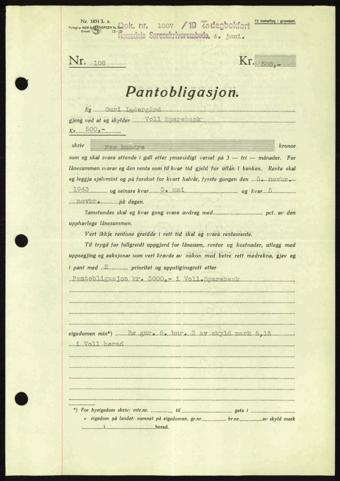Romsdal sorenskriveri, SAT/A-4149/1/2/2C: Pantebok nr. B2, 1939-1945, Dagboknr: 1007/1943