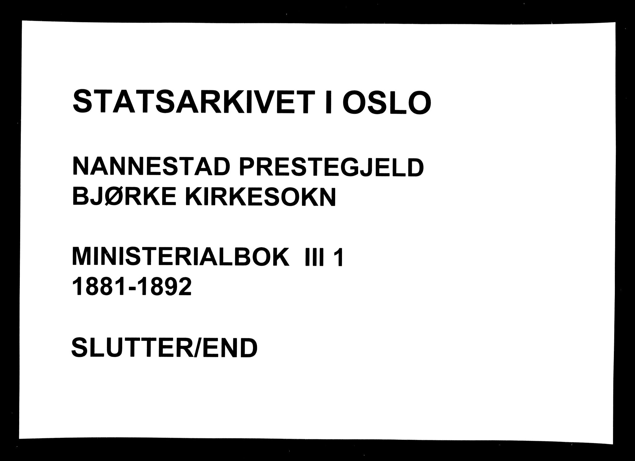 Nannestad prestekontor Kirkebøker, AV/SAO-A-10414a/F/Fc/L0001: Ministerialbok nr. III 1, 1881-1892