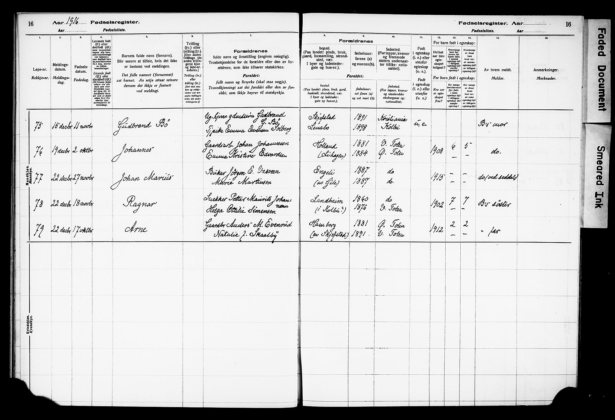 Østre Toten prestekontor, AV/SAH-PREST-104/I/Id/L0001/0001: Fødselsregister nr. 1.1, 1916-1928, s. 16