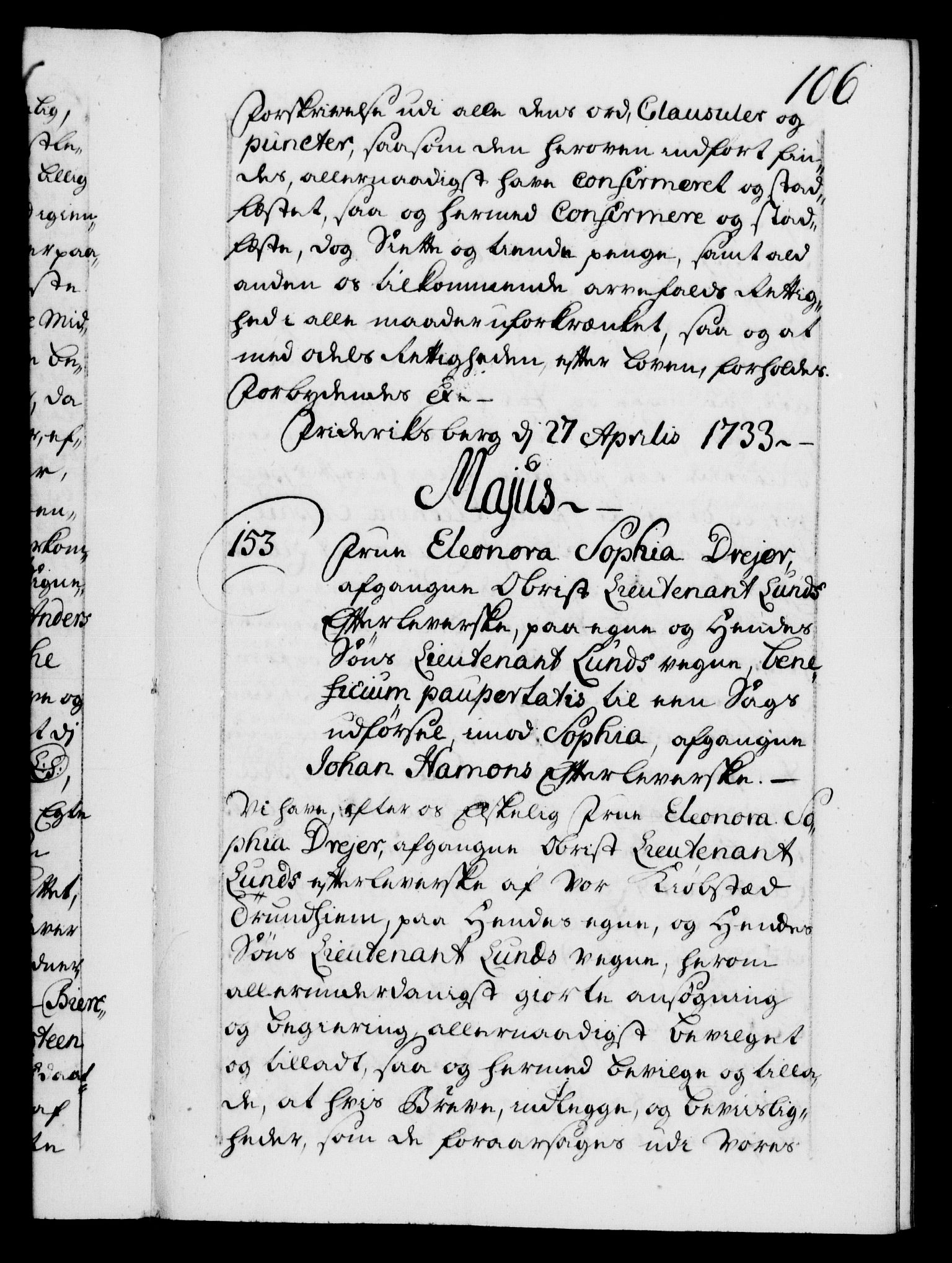 Danske Kanselli 1572-1799, RA/EA-3023/F/Fc/Fca/Fcaa/L0028: Norske registre, 1733-1734, s. 106a