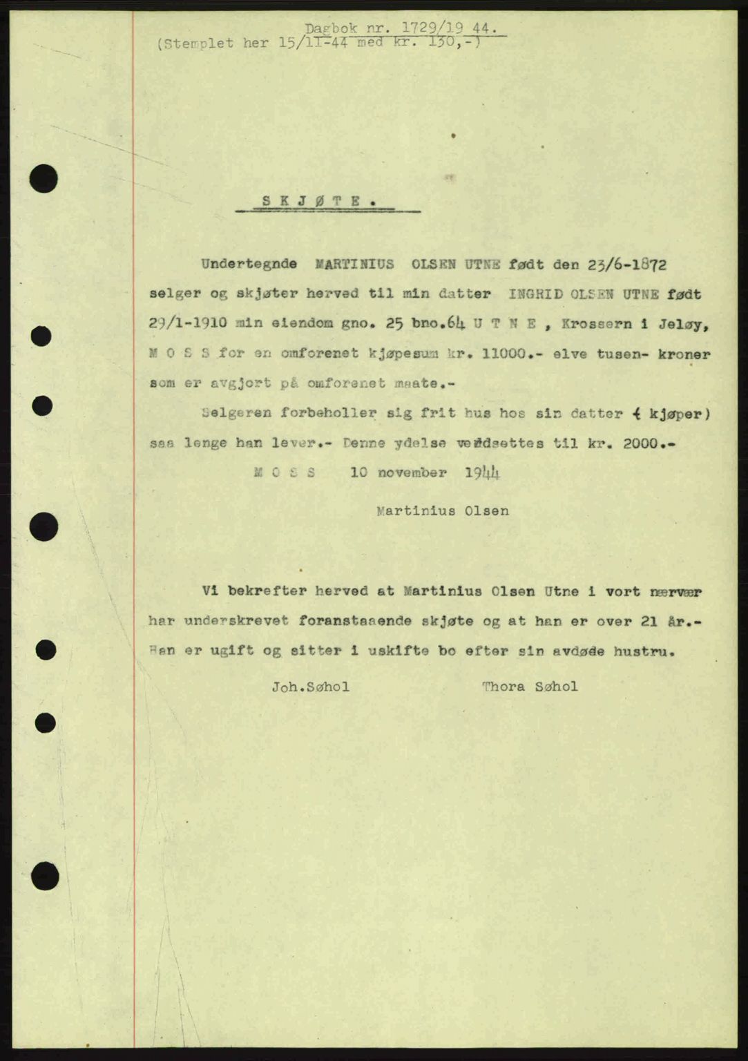 Moss sorenskriveri, SAO/A-10168: Pantebok nr. A13, 1944-1945, Dagboknr: 1729/1944