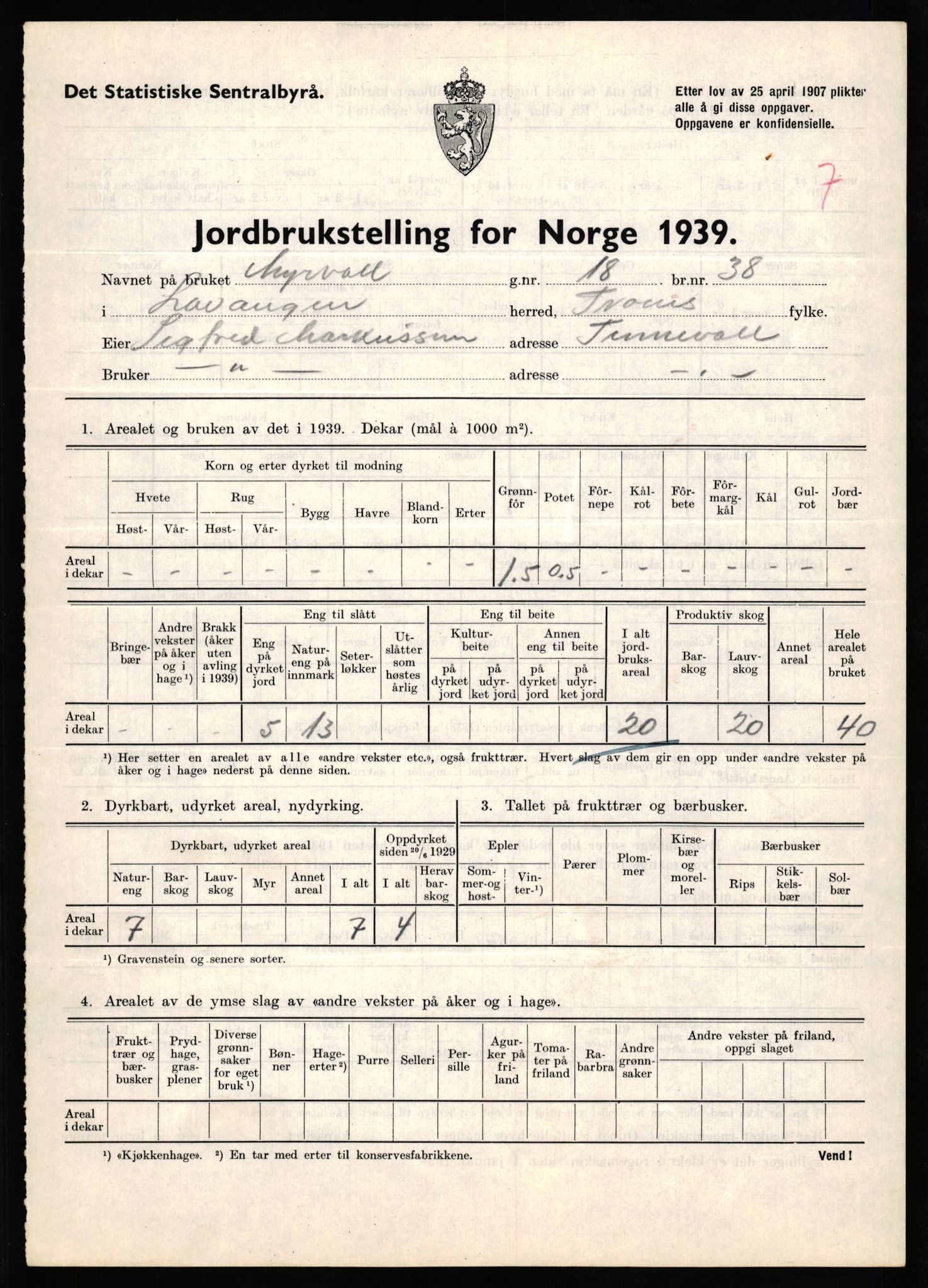 Statistisk sentralbyrå, Næringsøkonomiske emner, Jordbruk, skogbruk, jakt, fiske og fangst, AV/RA-S-2234/G/Gb/L0339: Troms: Andørja, Astafjord og Lavangen, 1939, s. 953