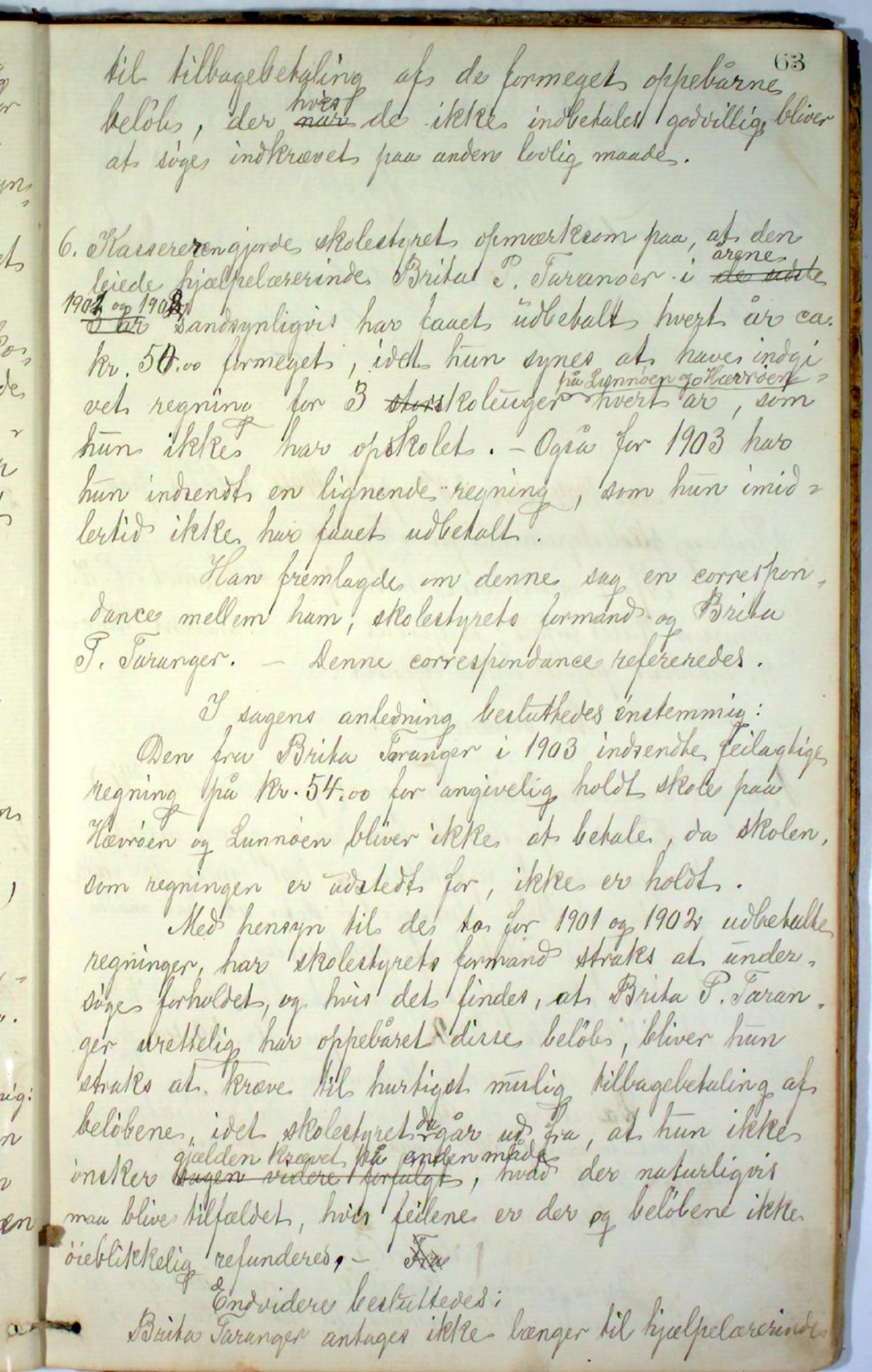 Austevoll kommune. Skulestyret, IKAH/1244-211/A/Aa/L0001: Møtebok for Møkster skulestyre, 1878-1910, s. 63a