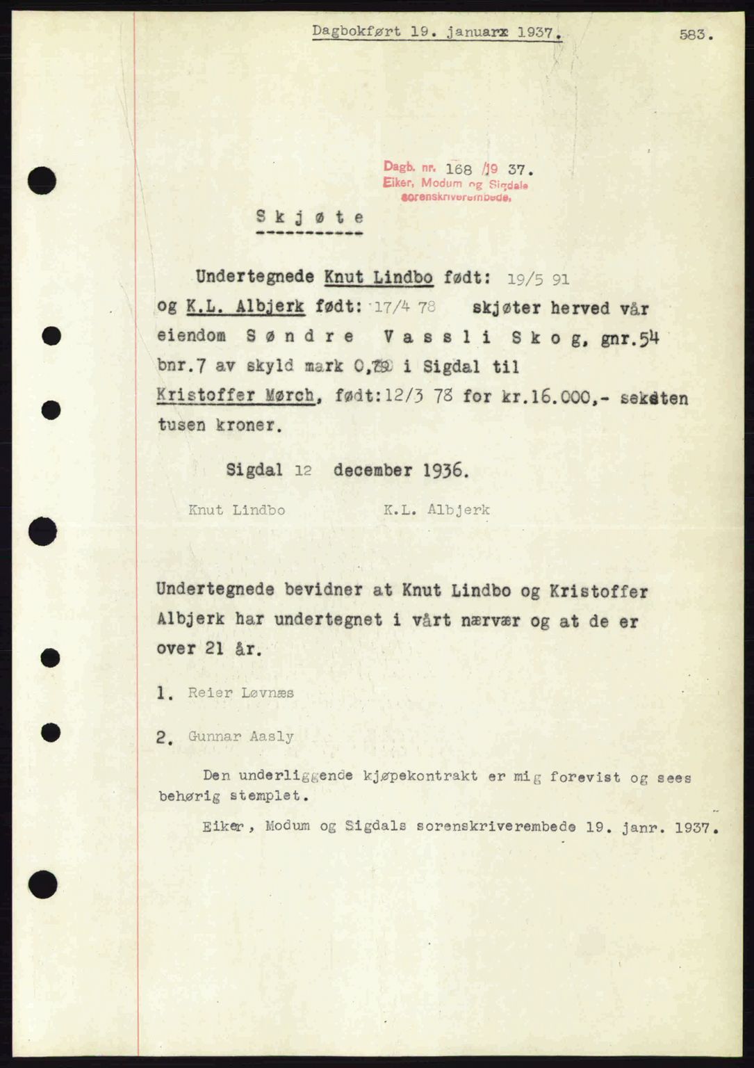 Eiker, Modum og Sigdal sorenskriveri, SAKO/A-123/G/Ga/Gab/L0034: Pantebok nr. A4, 1936-1937, Dagboknr: 168/1937