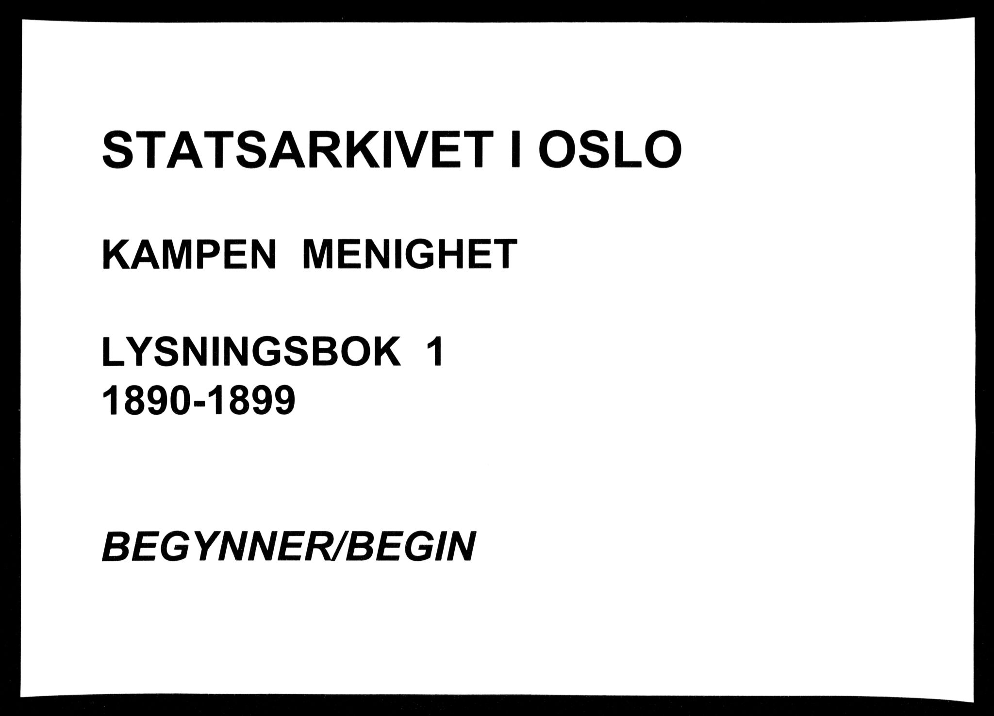 Kampen prestekontor Kirkebøker, SAO/A-10853/H/Ha/L0001: Lysningsprotokoll nr. 1, 1890-1899