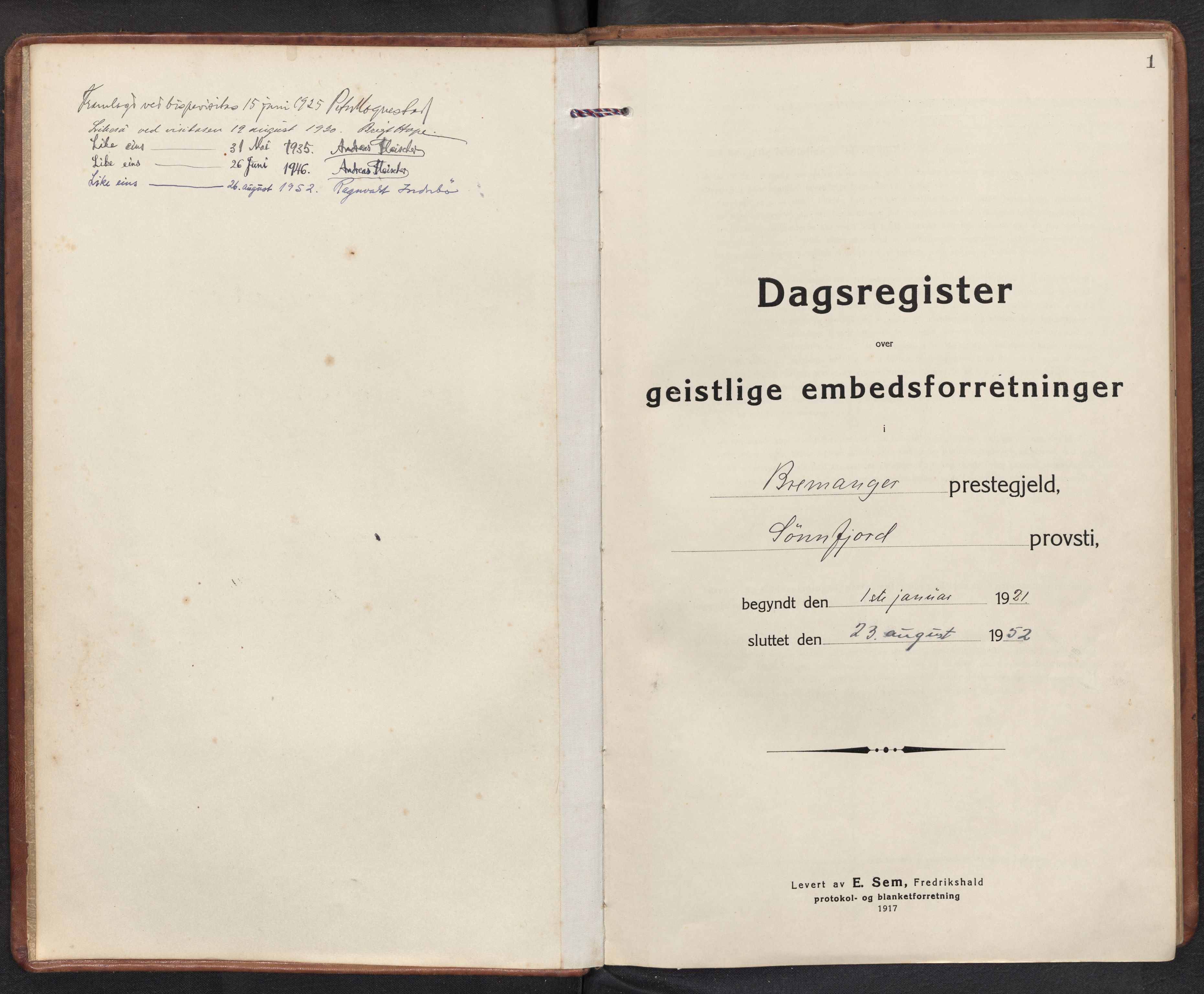 Bremanger sokneprestembete, AV/SAB-A-82201/H/Haa/Haad/L0001: Dagsregister nr. D 1, 1921-1952, s. 0b-1a