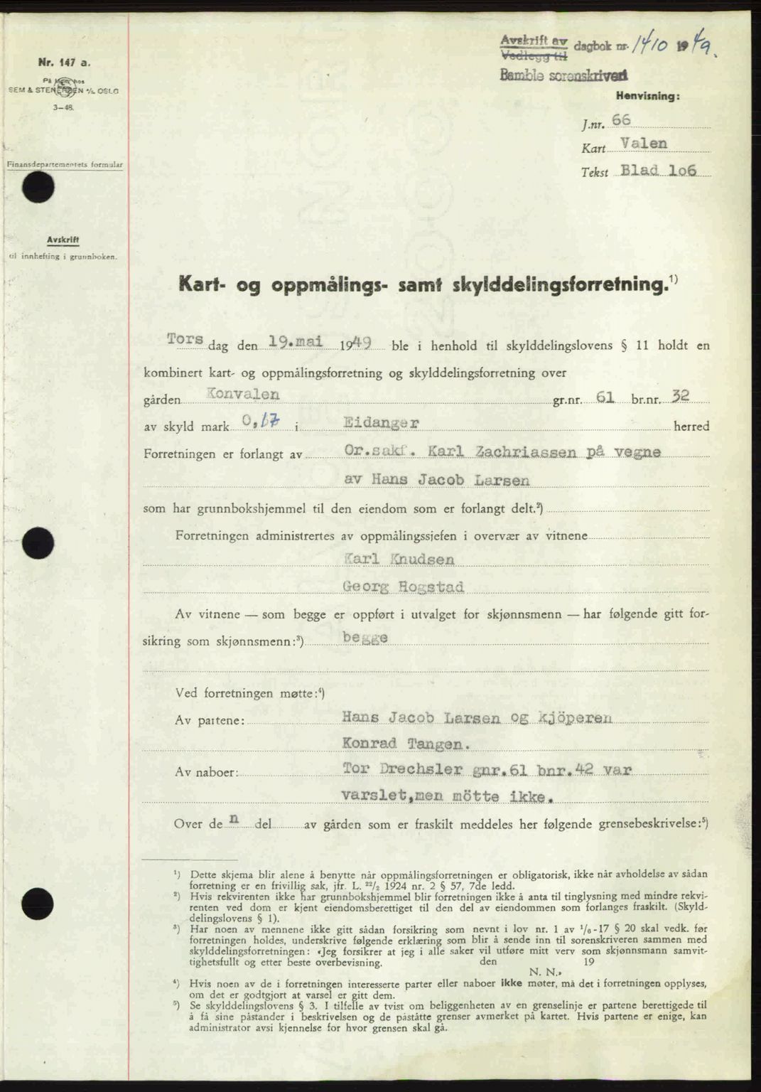 Bamble sorenskriveri, SAKO/A-214/G/Ga/Gag/L0015: Pantebok nr. A-15, 1949-1949, Dagboknr: 1410/1949