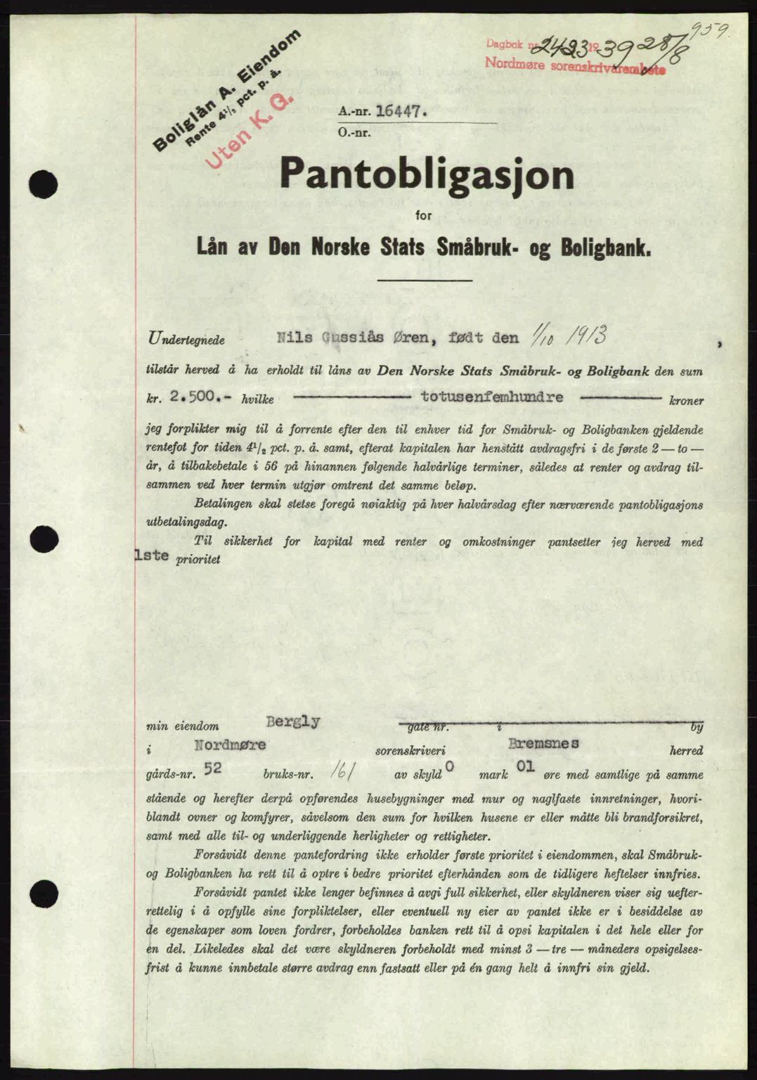 Nordmøre sorenskriveri, SAT/A-4132/1/2/2Ca: Pantebok nr. B85, 1939-1939, Dagboknr: 2423/1939