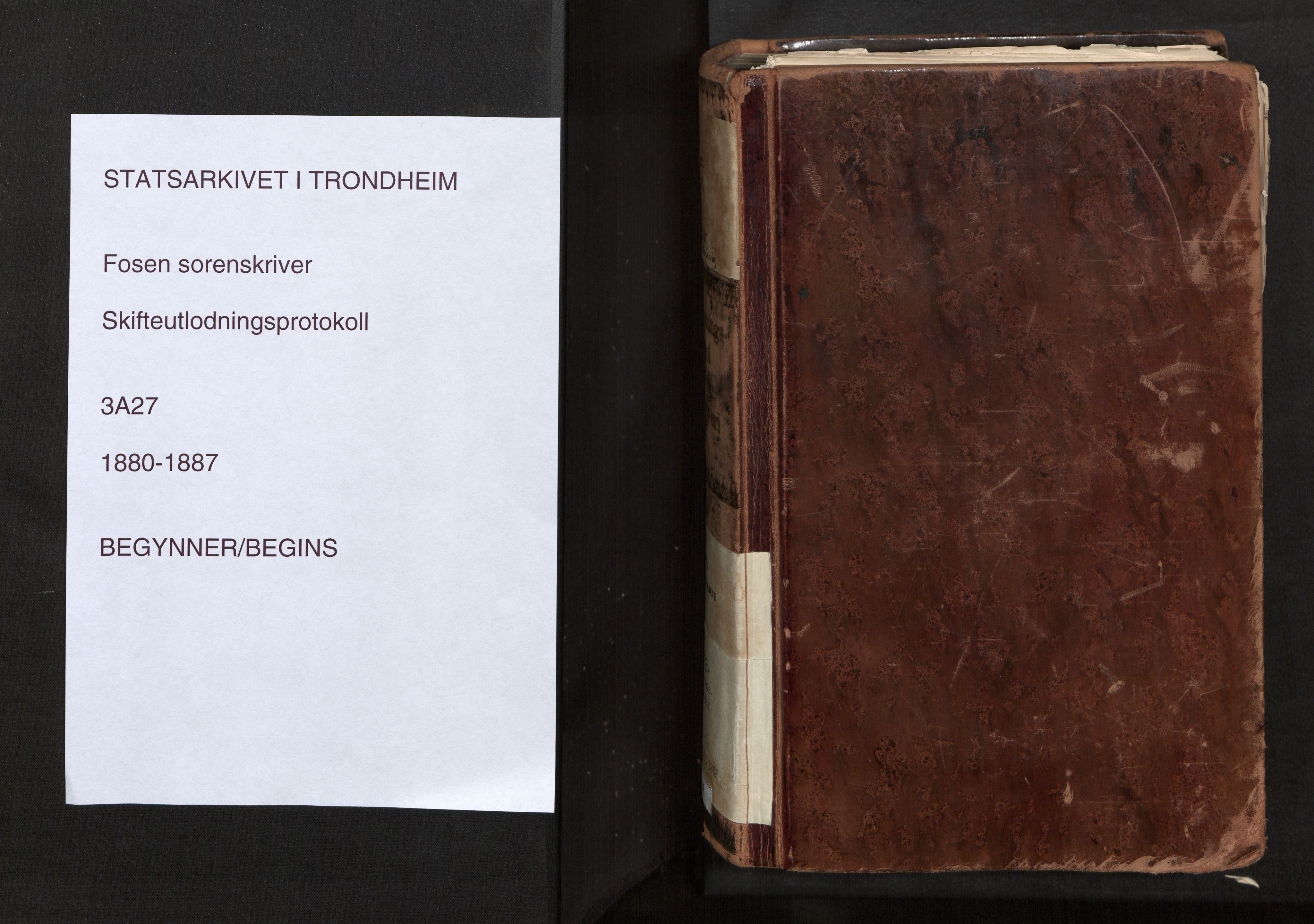 Fosen sorenskriveri, AV/SAT-A-1107/1/3/3A/L0027: Skifteutlodningsprotokoll nr. 6, 1880-1887