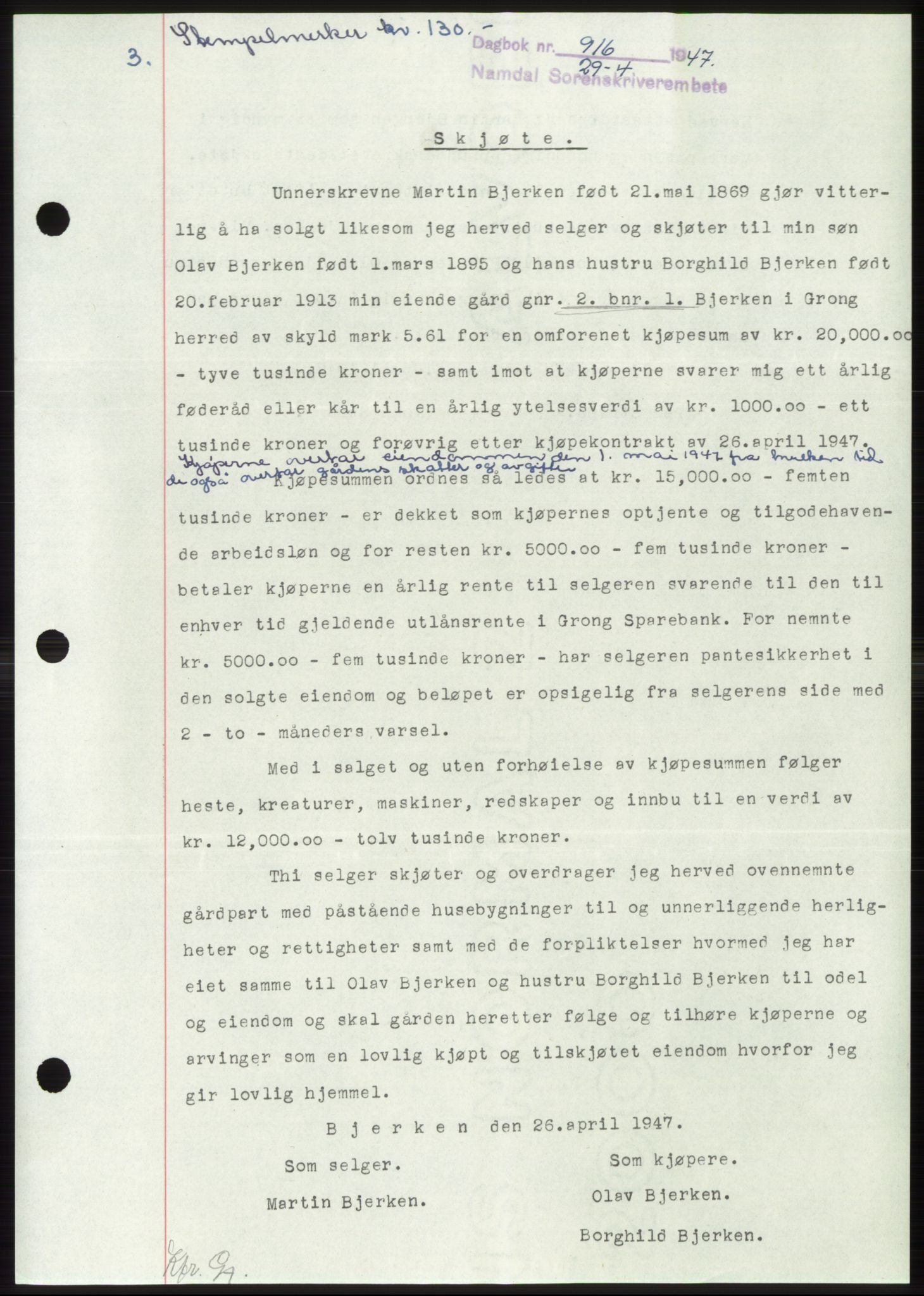 Namdal sorenskriveri, SAT/A-4133/1/2/2C: Pantebok nr. -, 1947-1947, Dagboknr: 916/1947