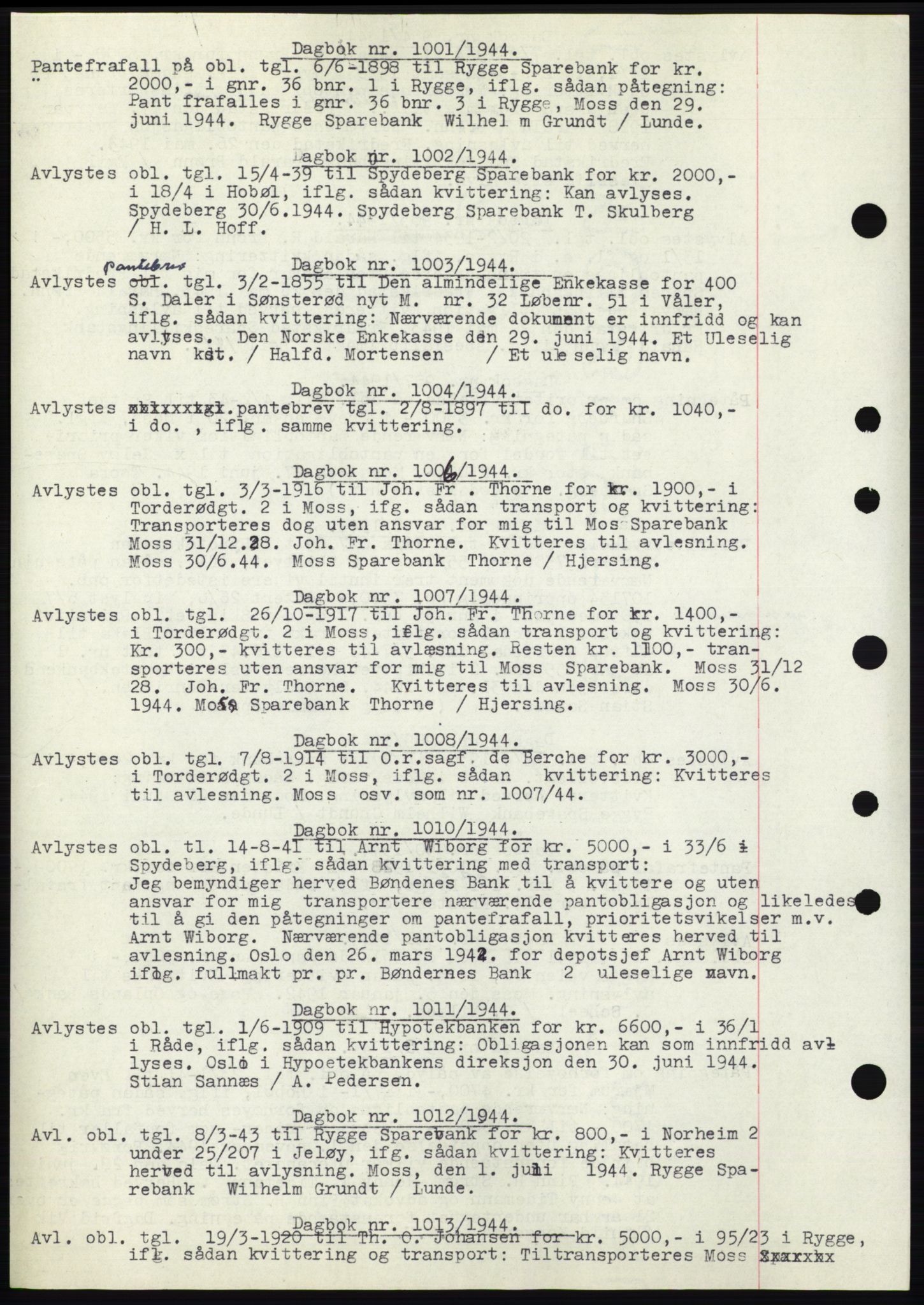 Moss sorenskriveri, SAO/A-10168: Pantebok nr. C10, 1938-1950, Dagboknr: 1001/1944